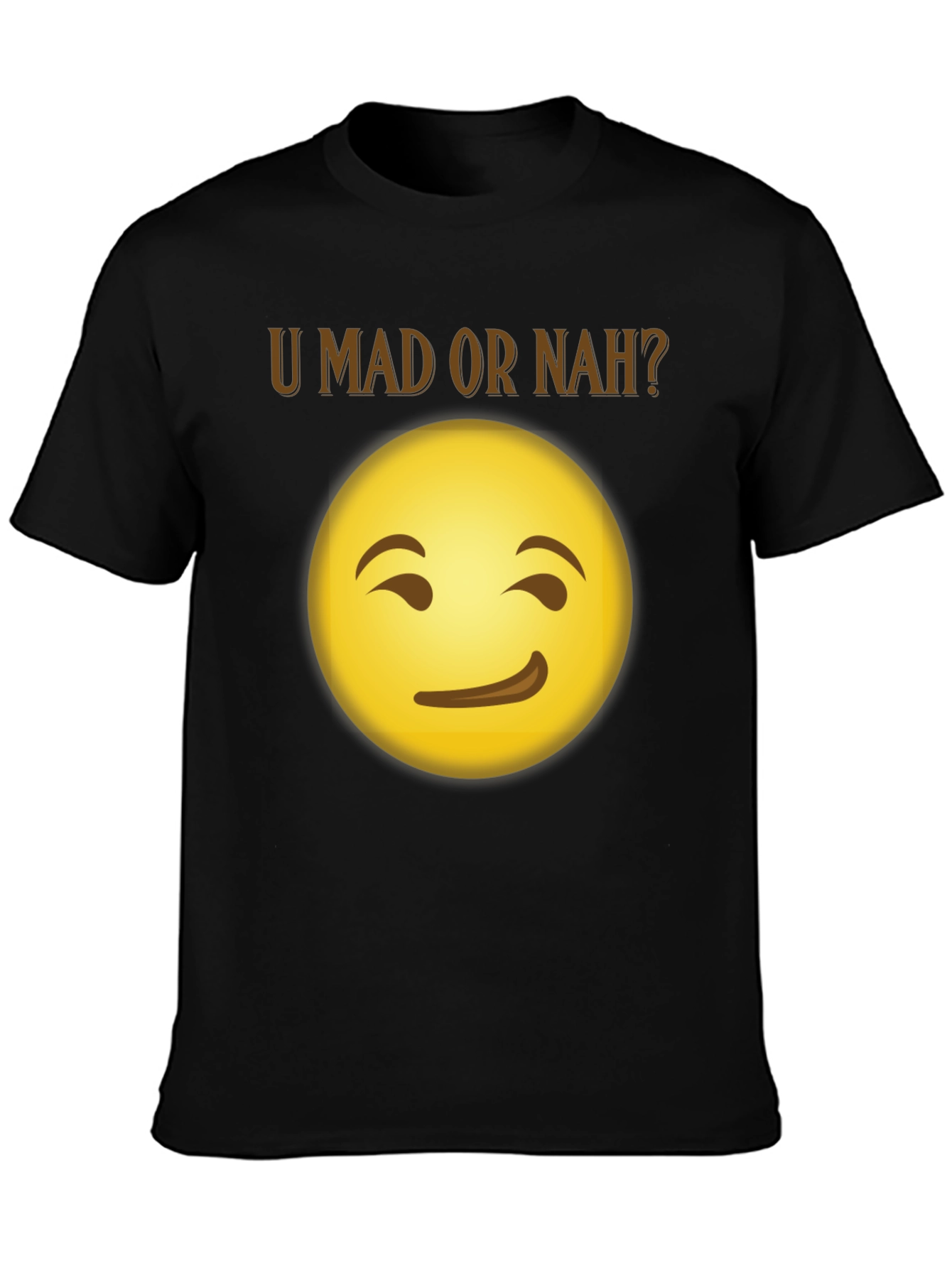 U Mad Or Nah? Emoji Graphic T-Shirt