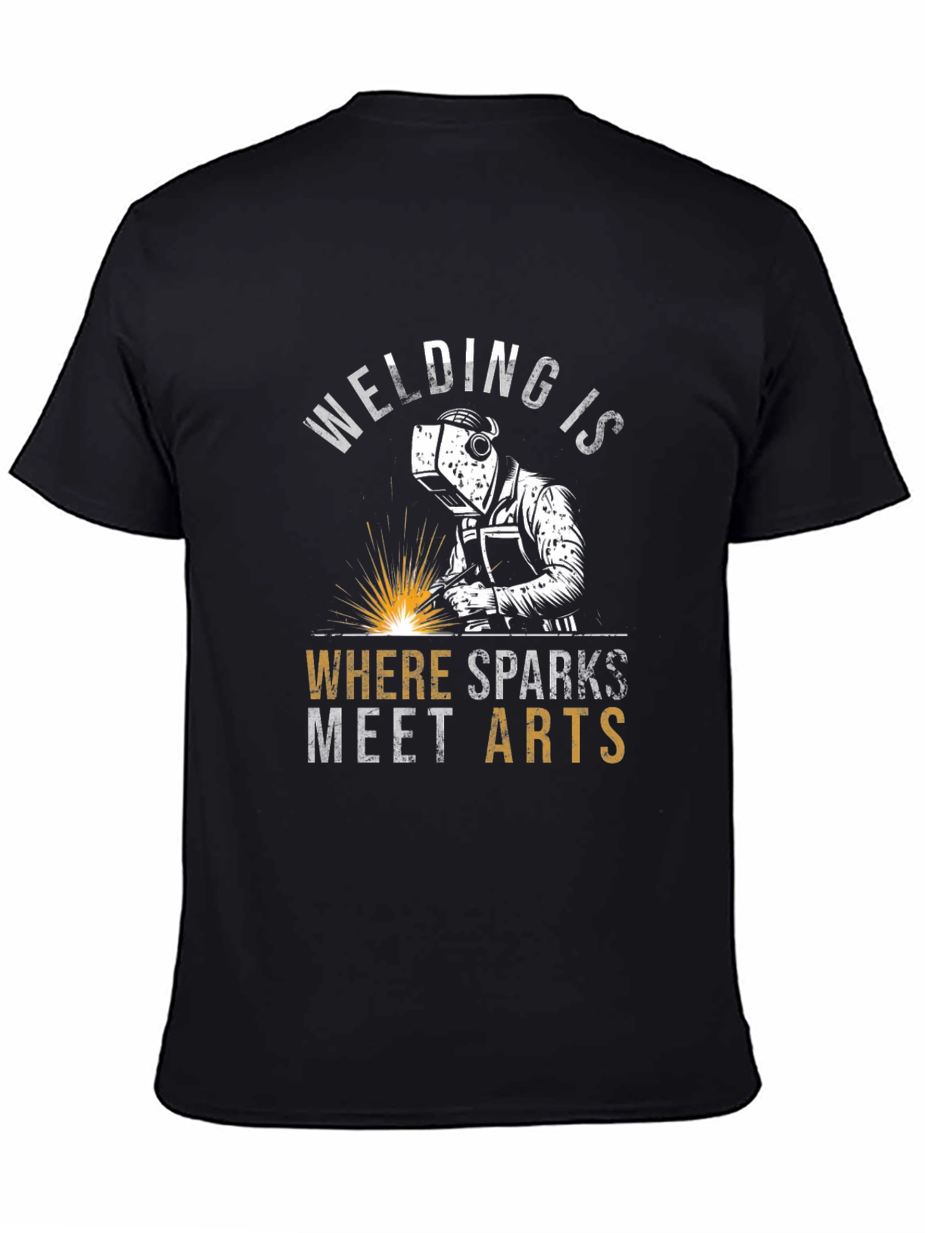 Welding is Where Sparks Meet Arts T-Shirt