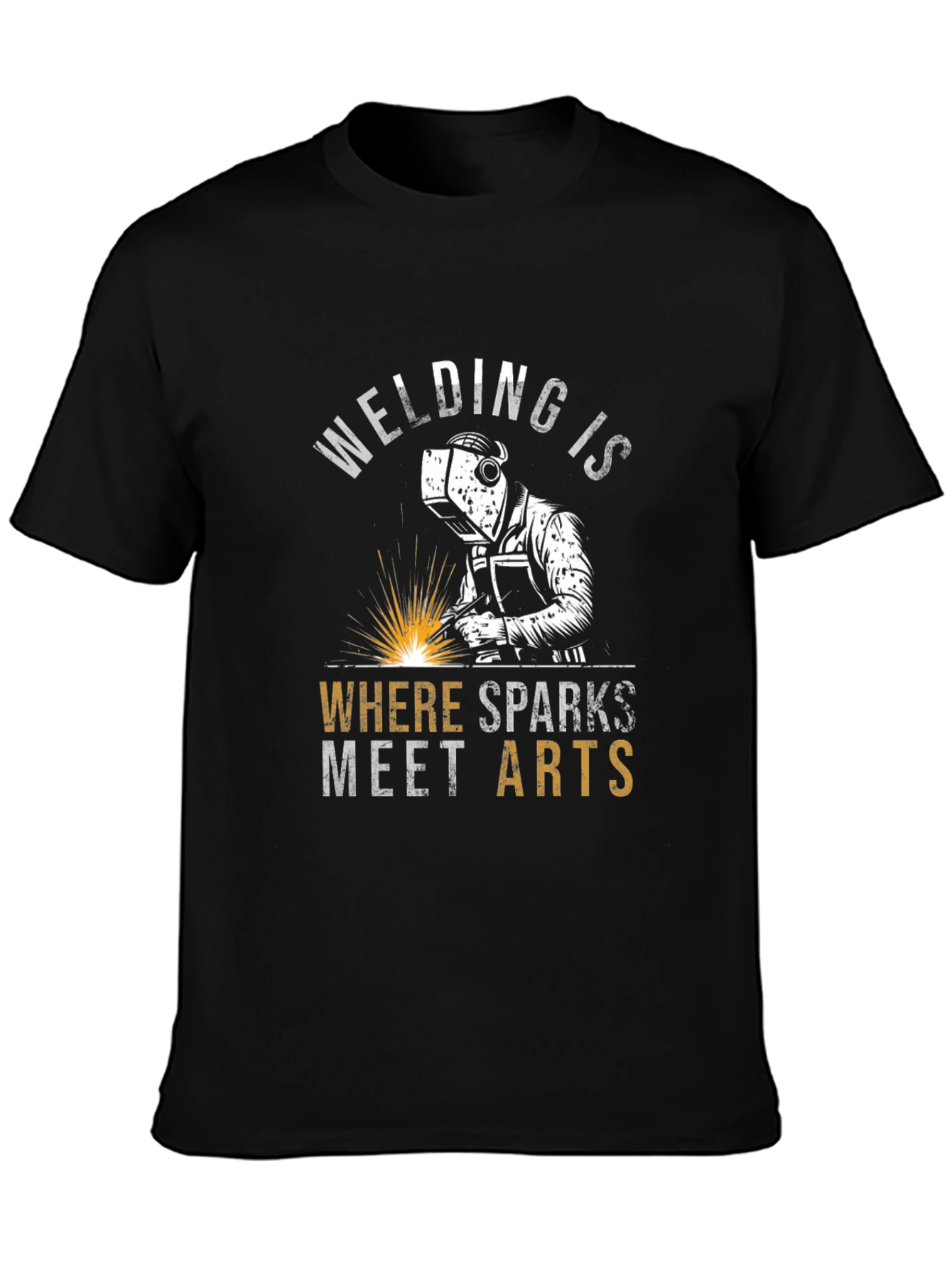 Welding is Where Sparks Meet Arts T-Shirt