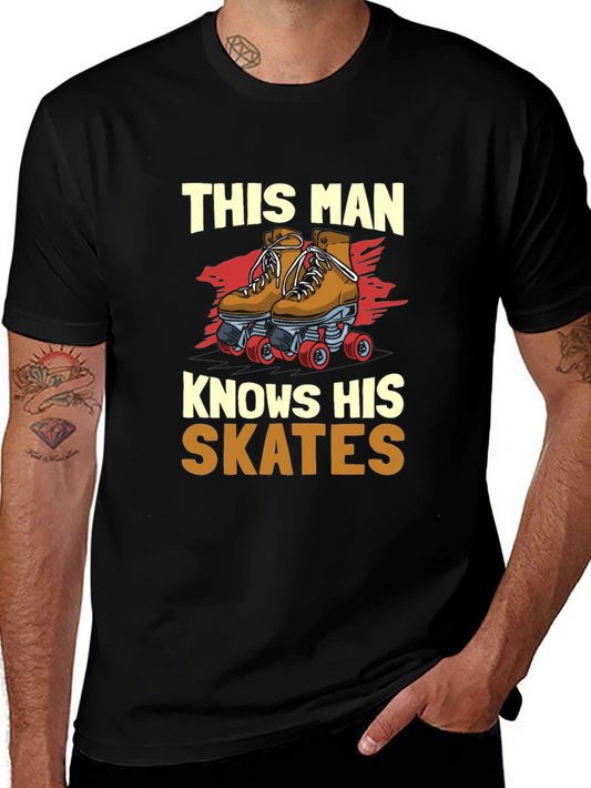 This Man Knows His Skates Graphic T-Shirt