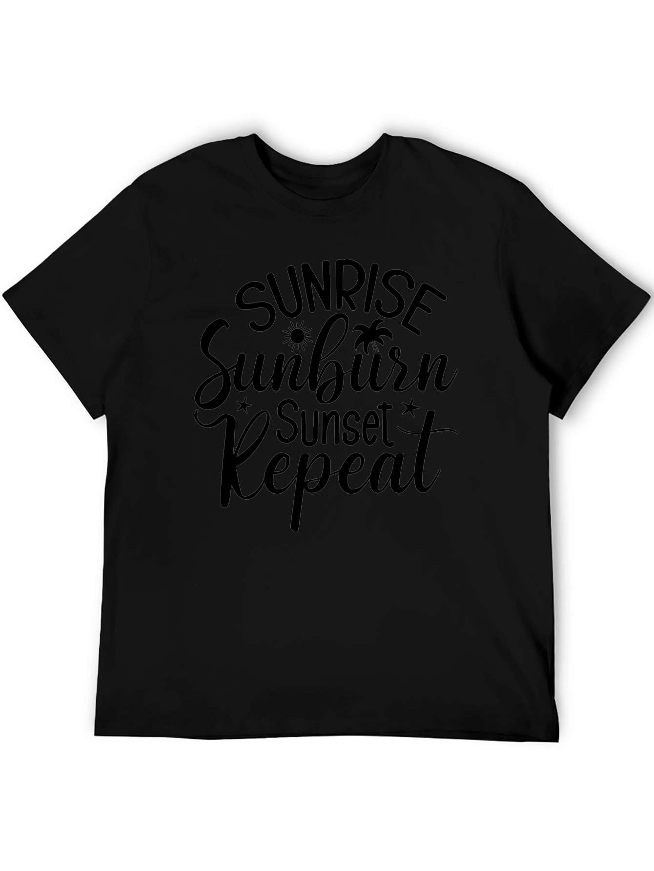 Sunrise Sunburn Sunset Repeat Black T-Shirt