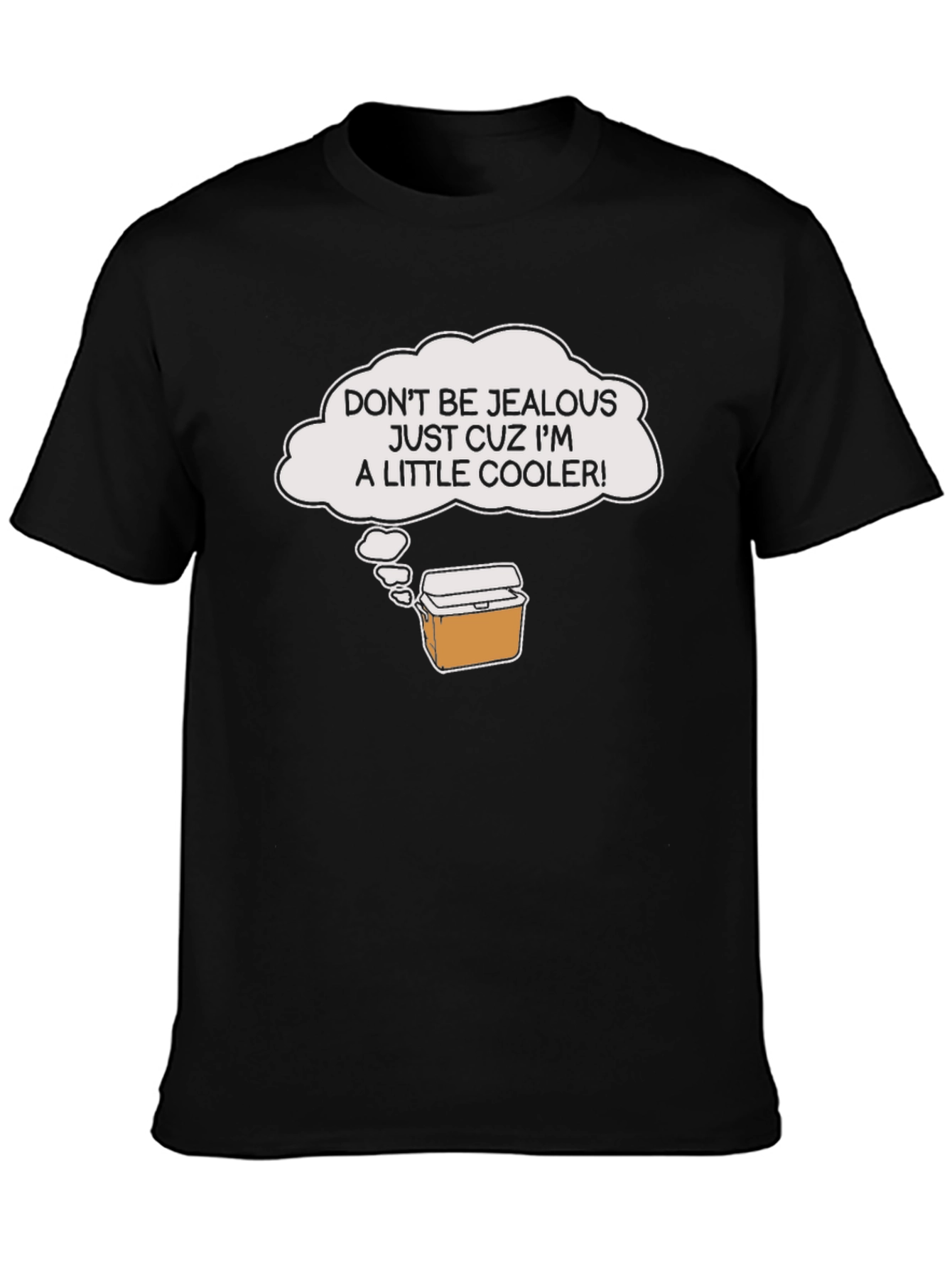 Cooler Humor Graphic T-Shirt