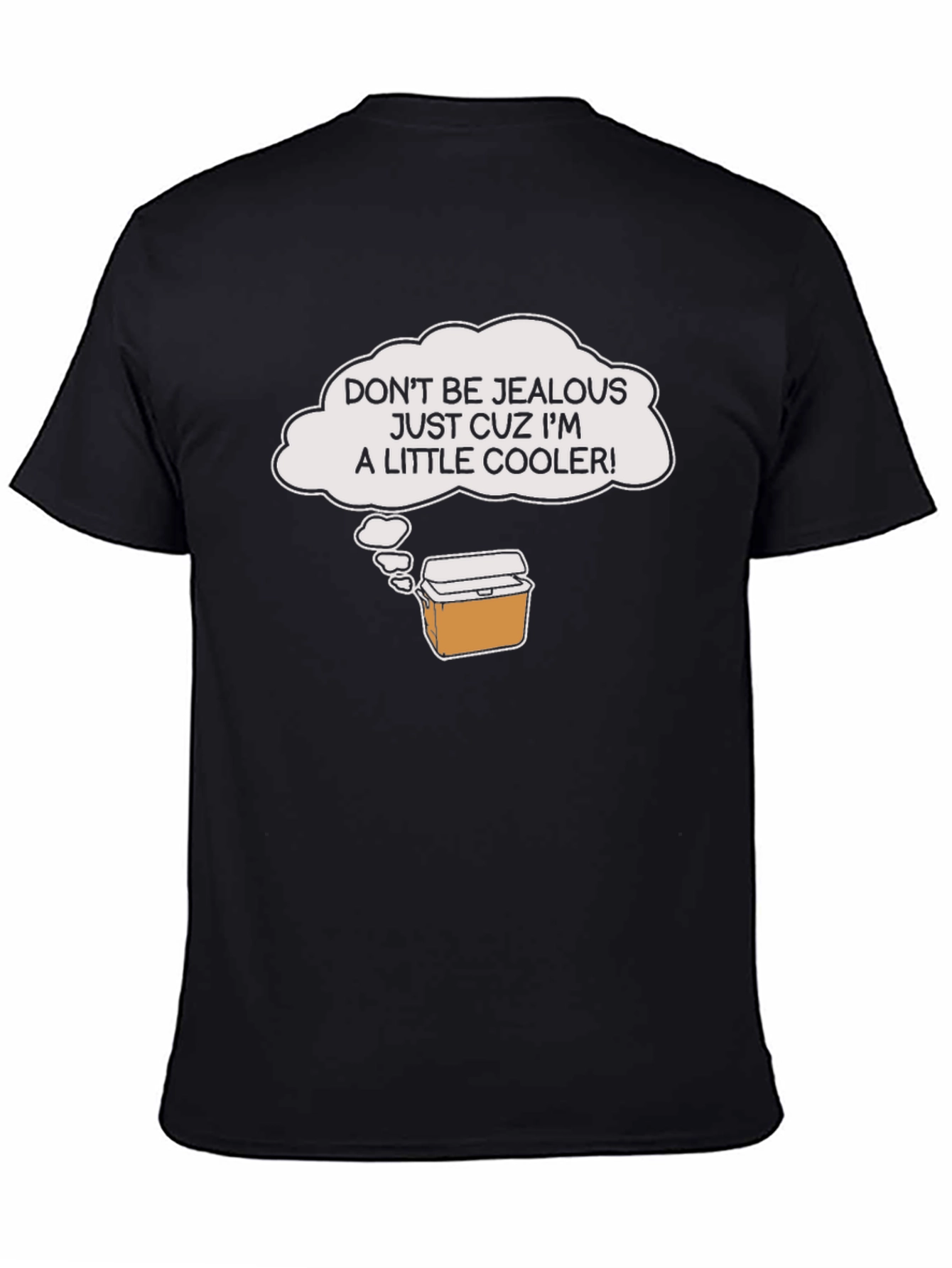 Cooler Humor Graphic T-Shirt