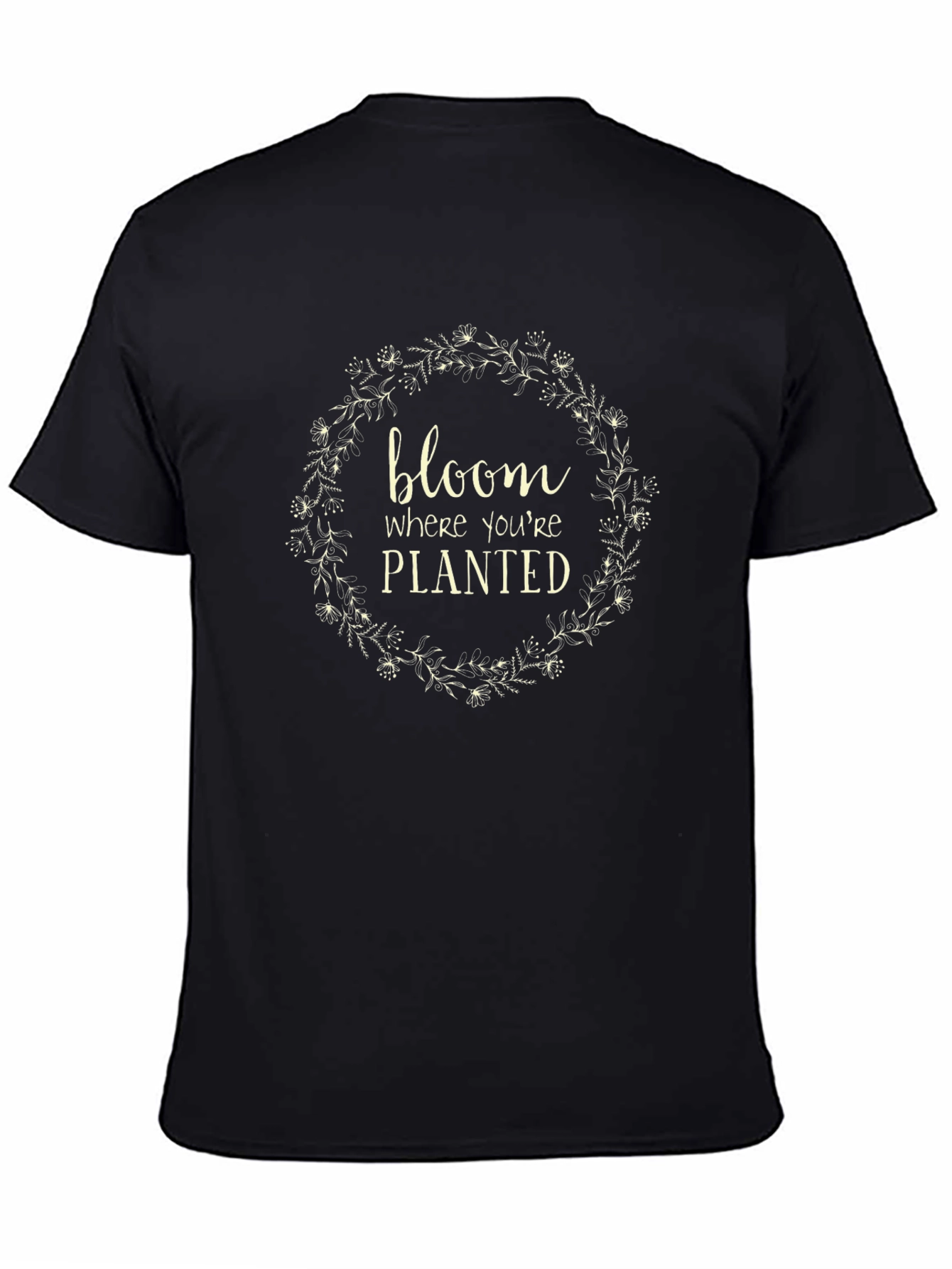 Bloom Where Youre Planted Graphic Tee