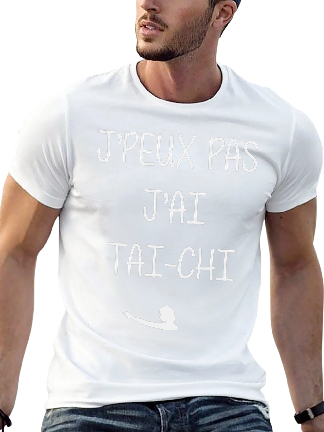 Tai-Chi T-Shirt: Jpeux Pas Jai Tai-Chi