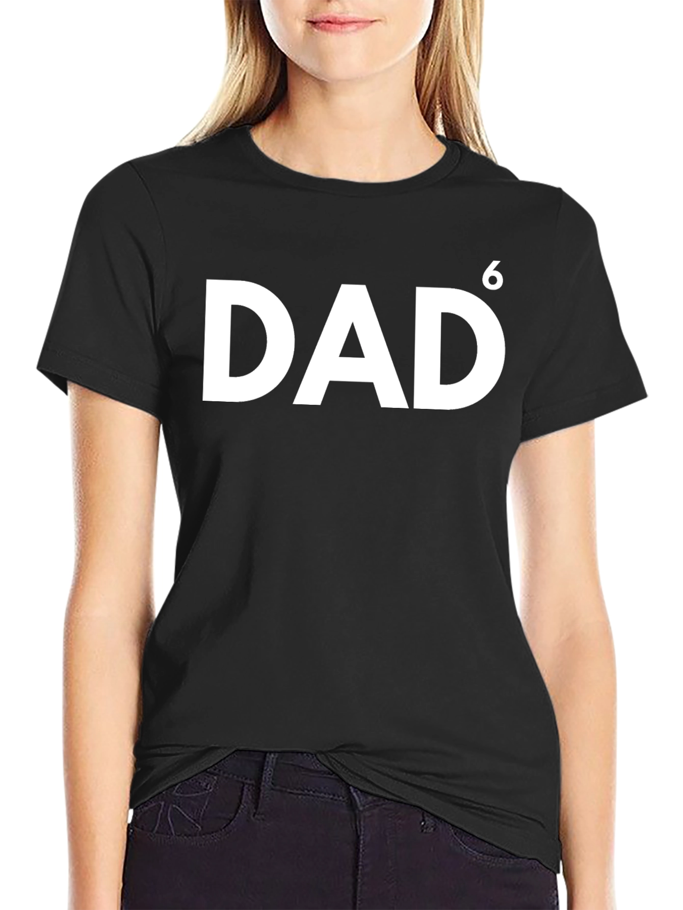 Dad to the 6th Power T-Shirt
