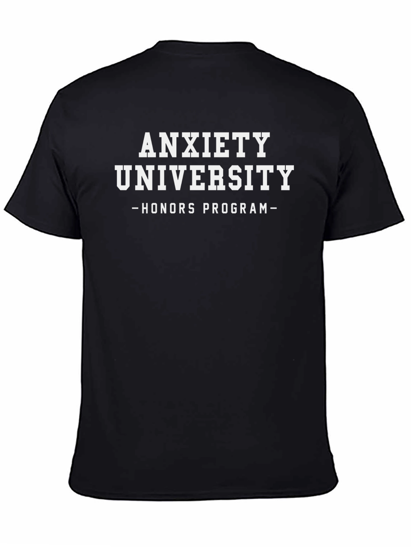 Anxiety University Honors Program Black T-Shirt