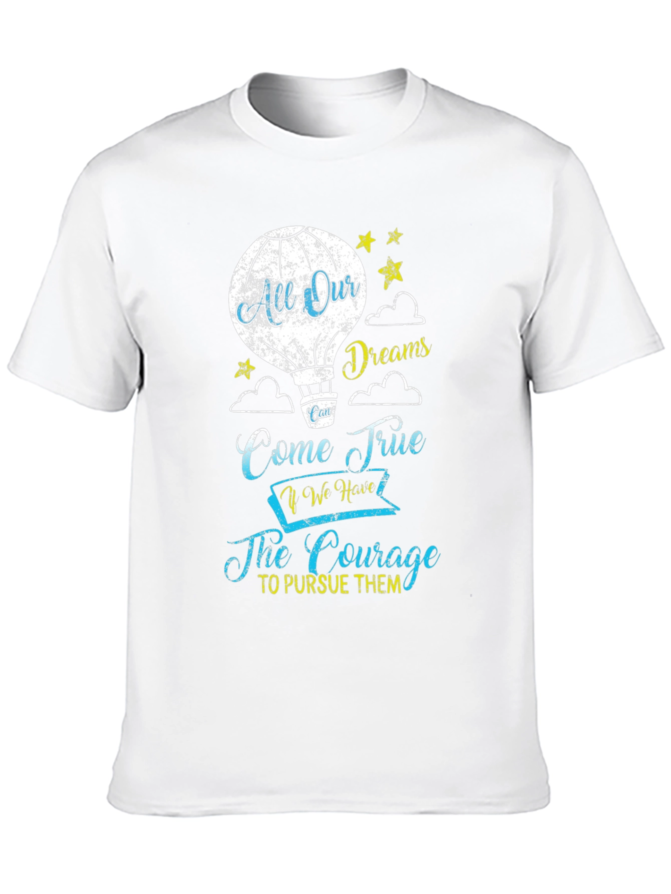 All Our Dreams Come True T-Shirt