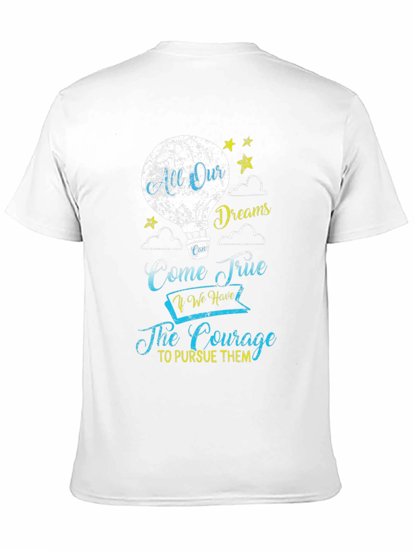 All Our Dreams Come True T-Shirt