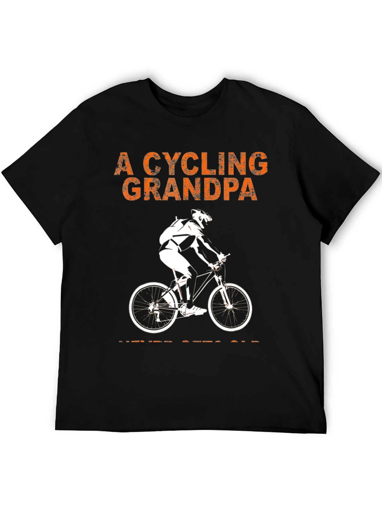 Cycling Grandpa Graphic T-Shirt - Never Gets Old Ride!