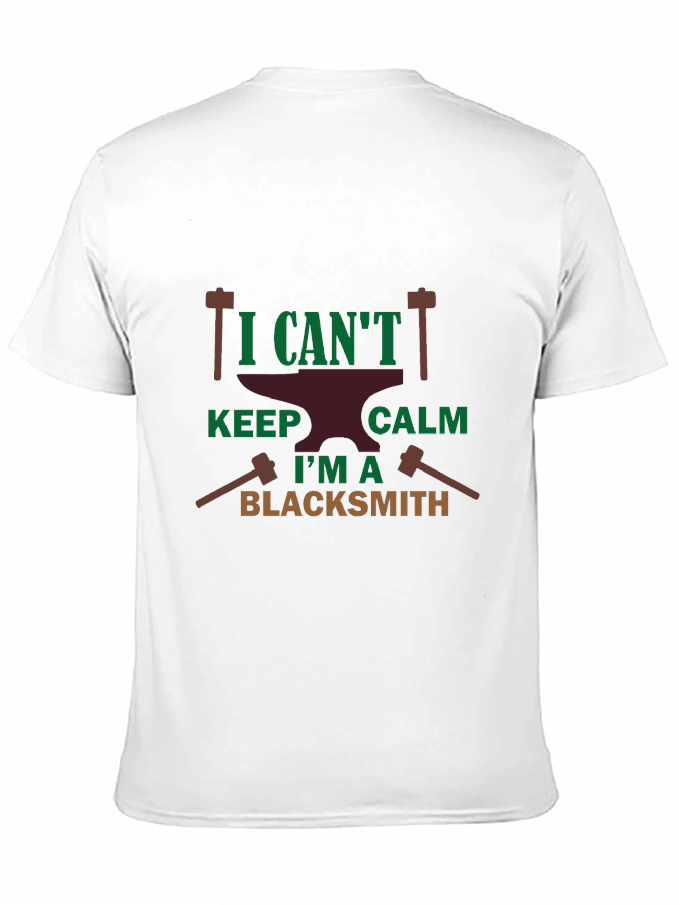 Blacksmith T-Shirt: I Cant Keep Calm Im A Blacksmith