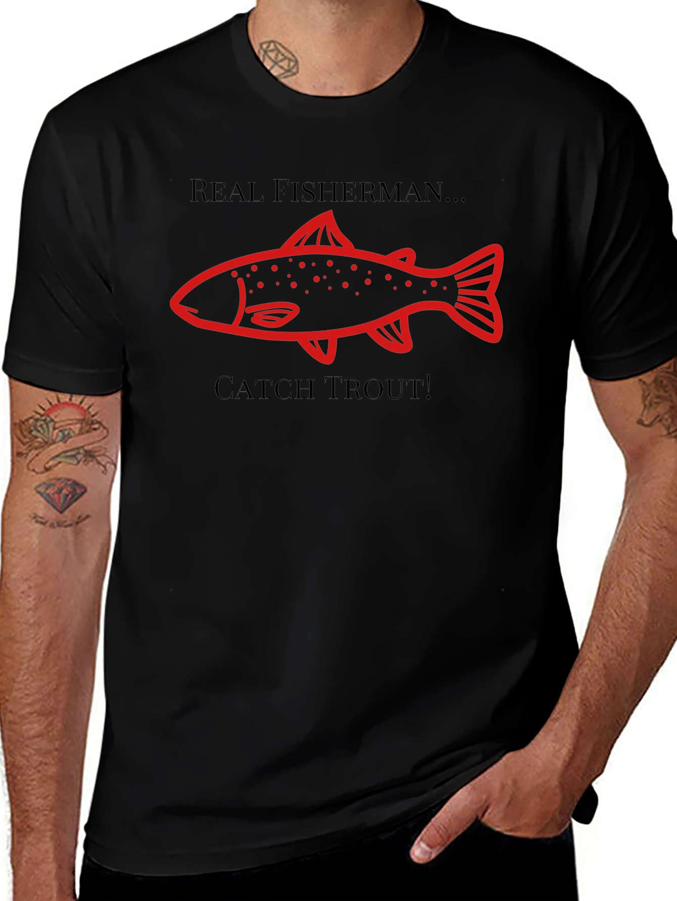 Real Fisherman Catch Trout Graphic T-Shirt