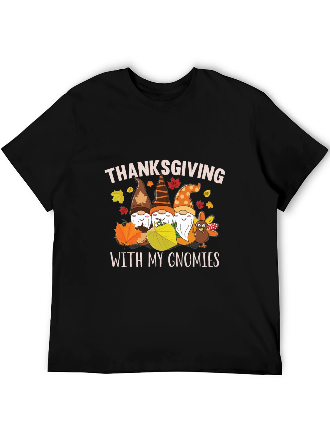 Thanksgiving With My Gnomies T-Shirt