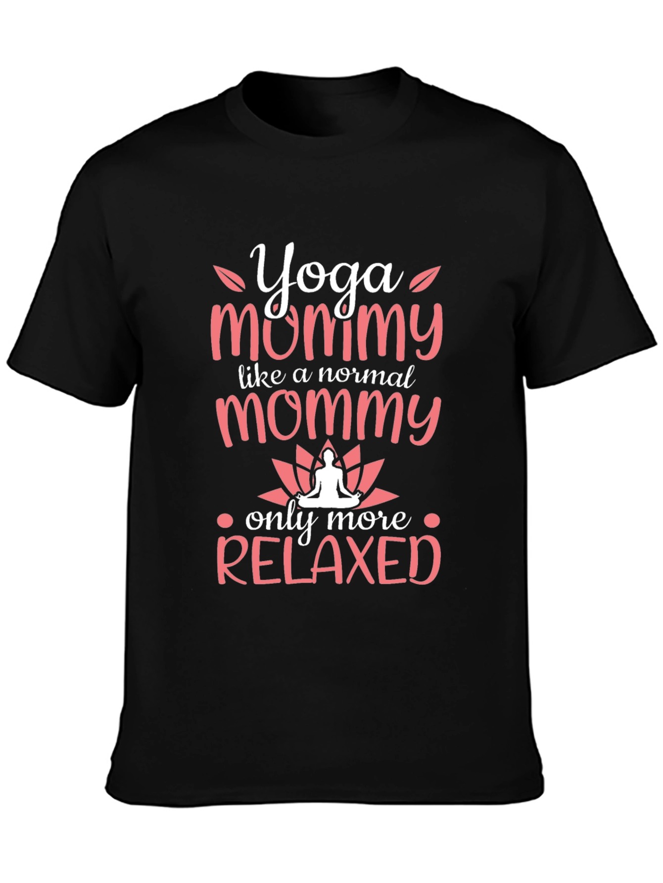 Yoga Mommy T-Shirt - Relaxed Mom Tee