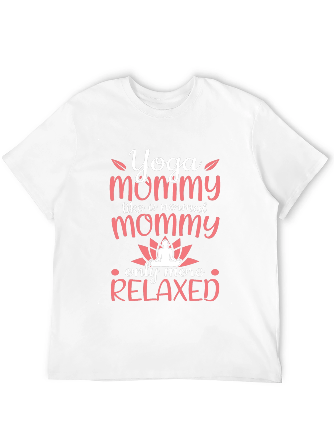 Yoga Mommy T-Shirt - Relaxed Mom Tee