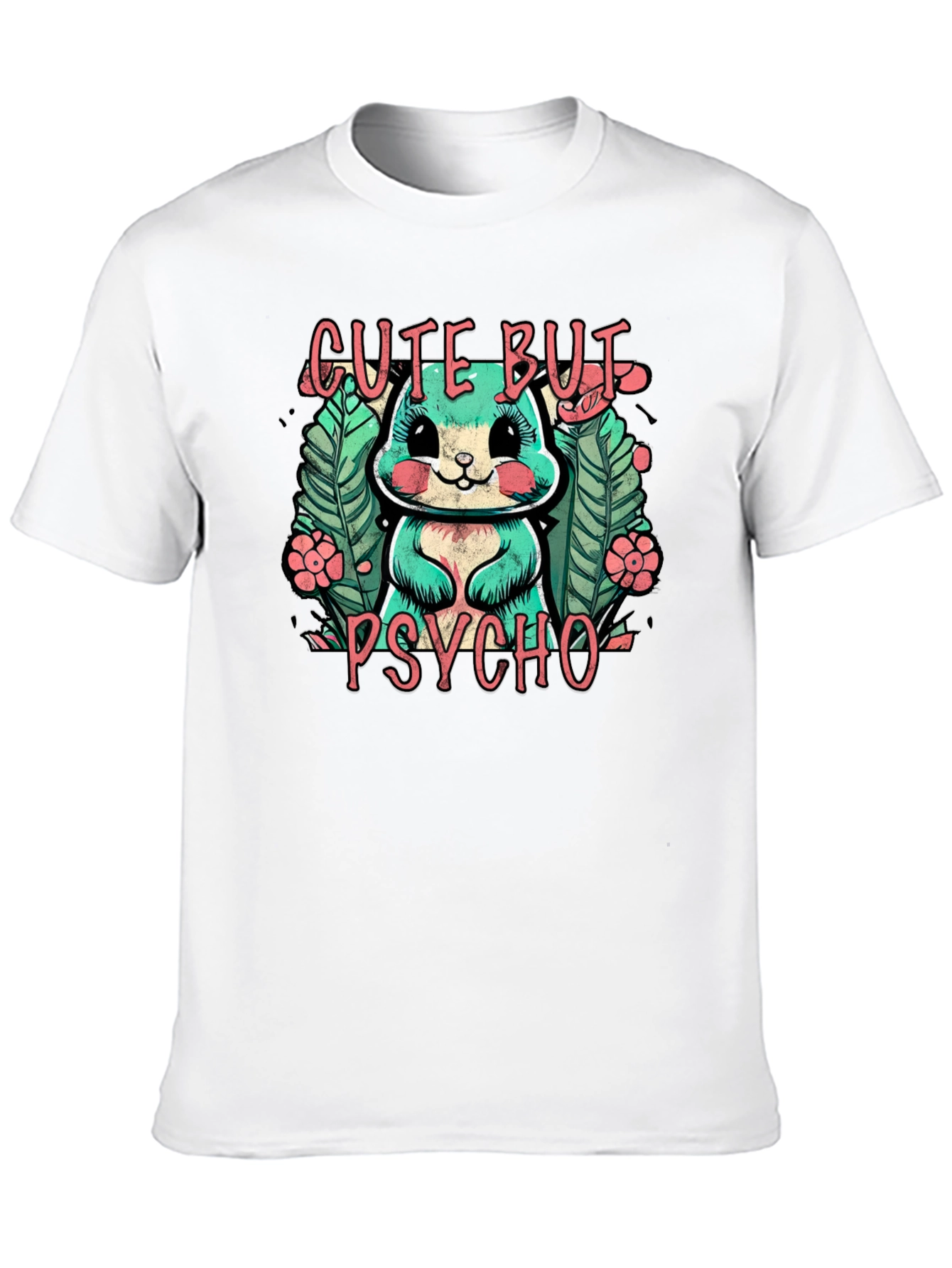 Cute But Psycho Bunny Graphic T-Shirt