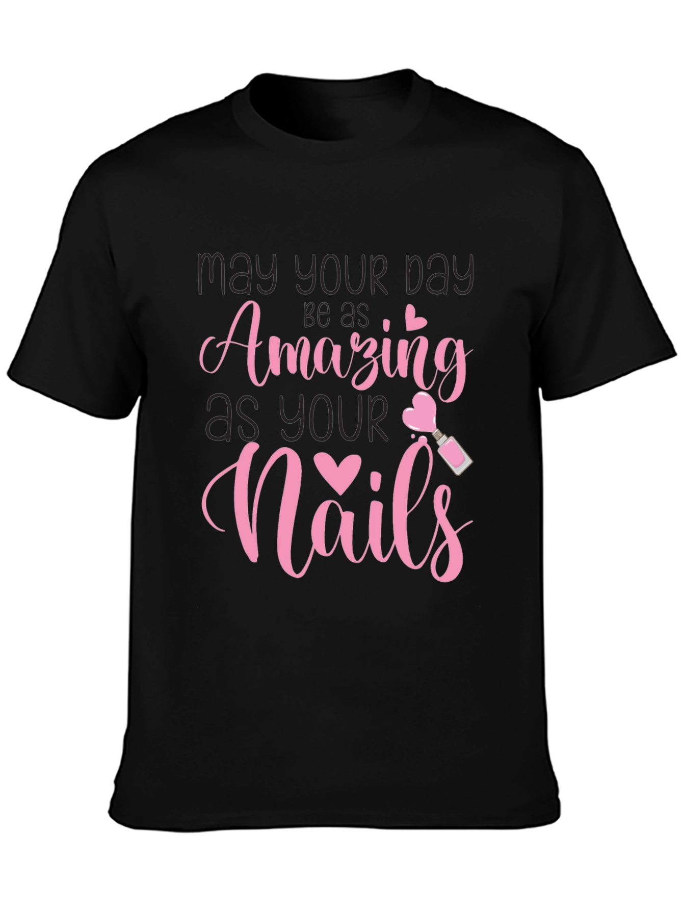 Amazing Nails T-Shirt