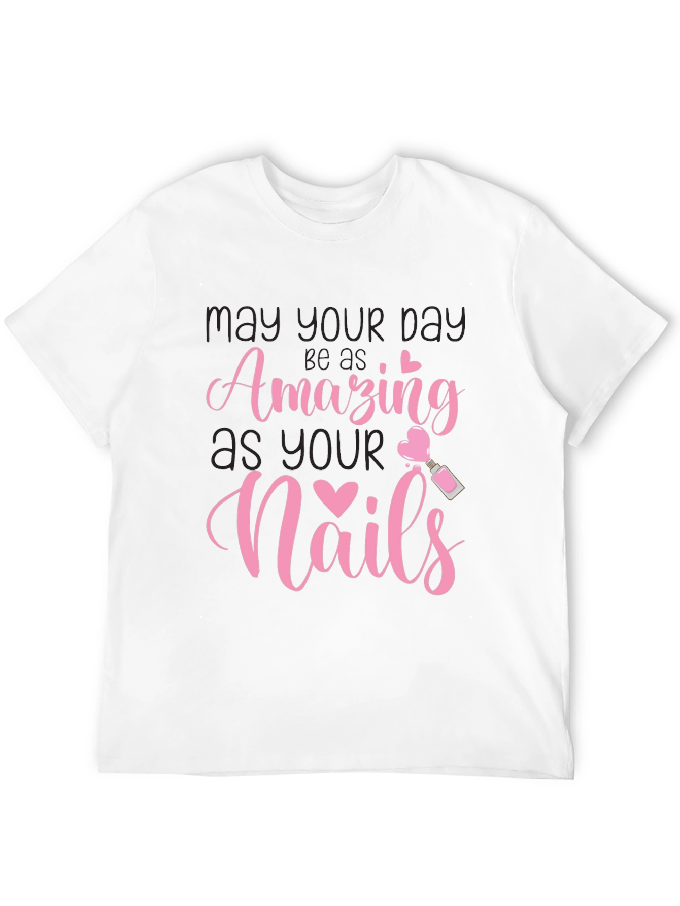 Amazing Nails T-Shirt