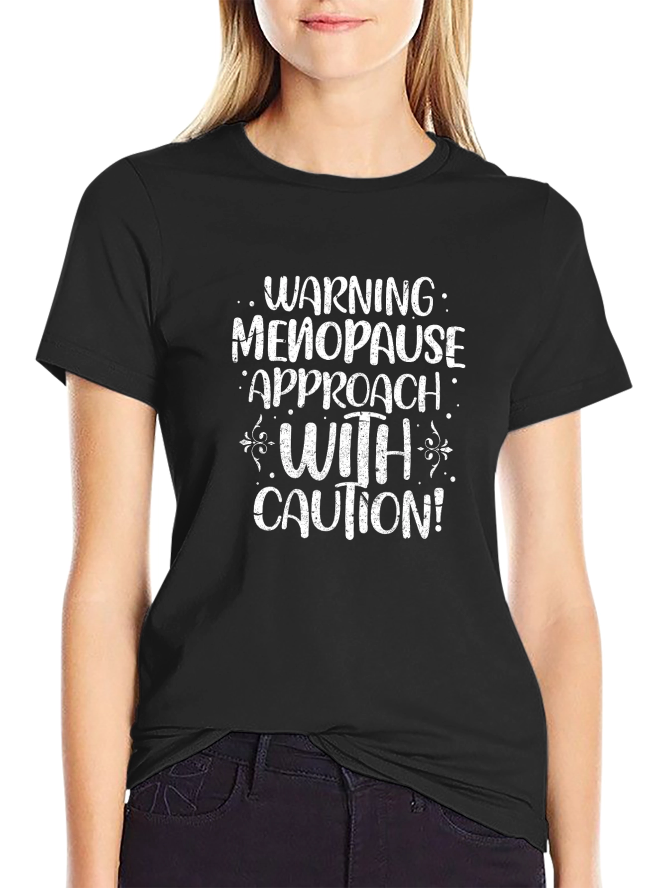 Warning Menopause Approach With Caution T-Shirt