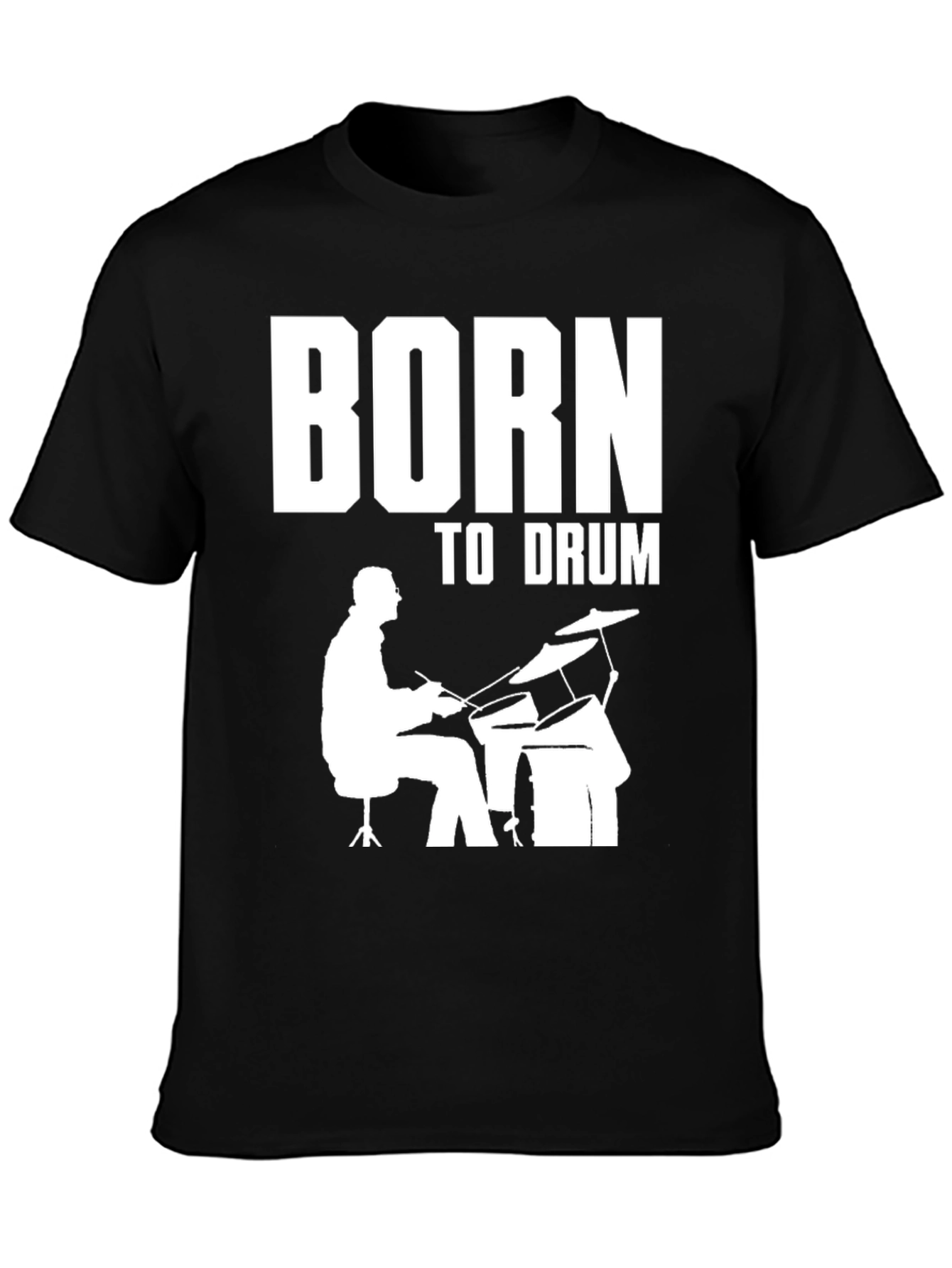 Born to Drum T-Shirt - Drummer Graphic Tee