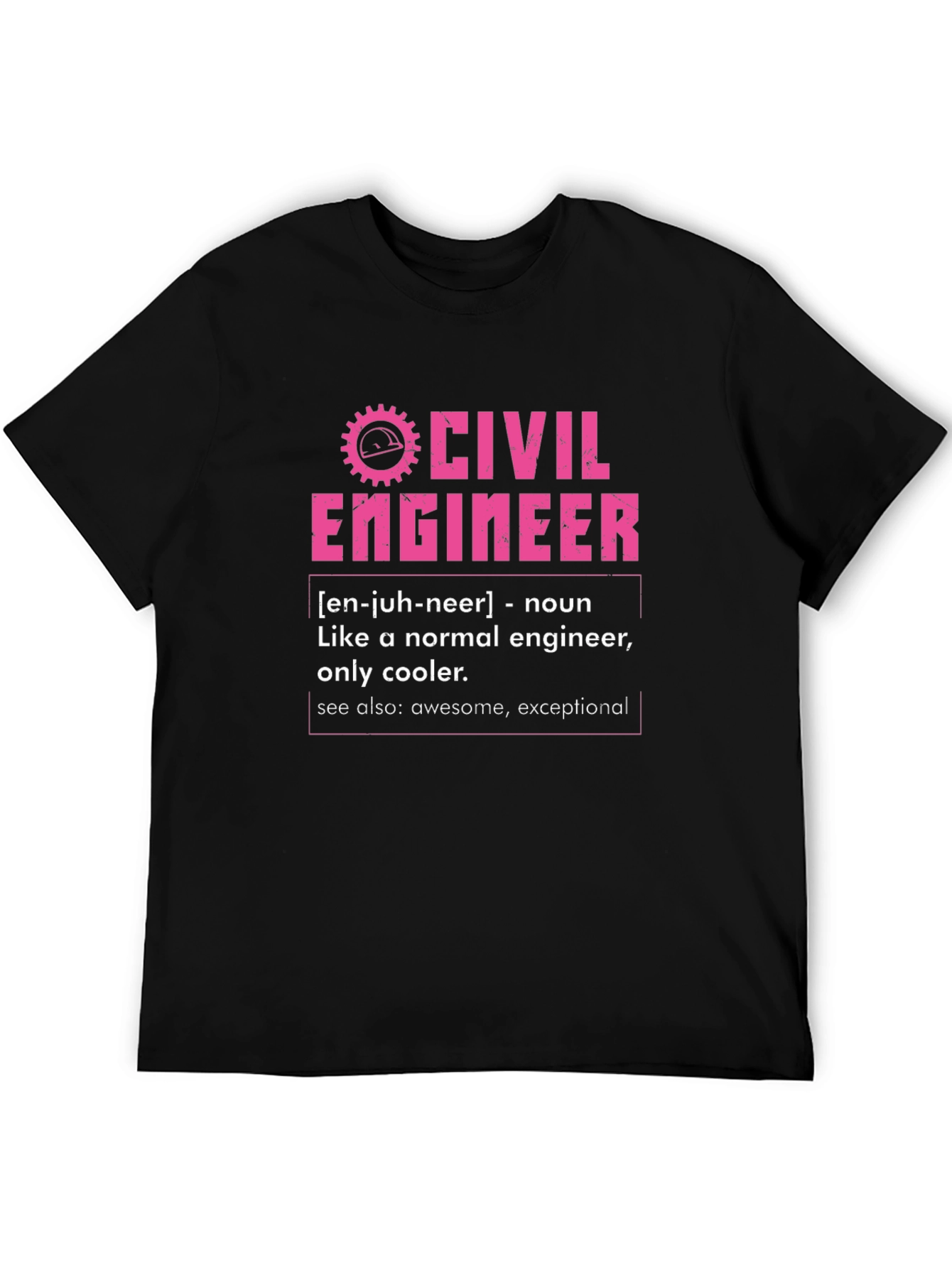 Civil Engineer Definition T-Shirt