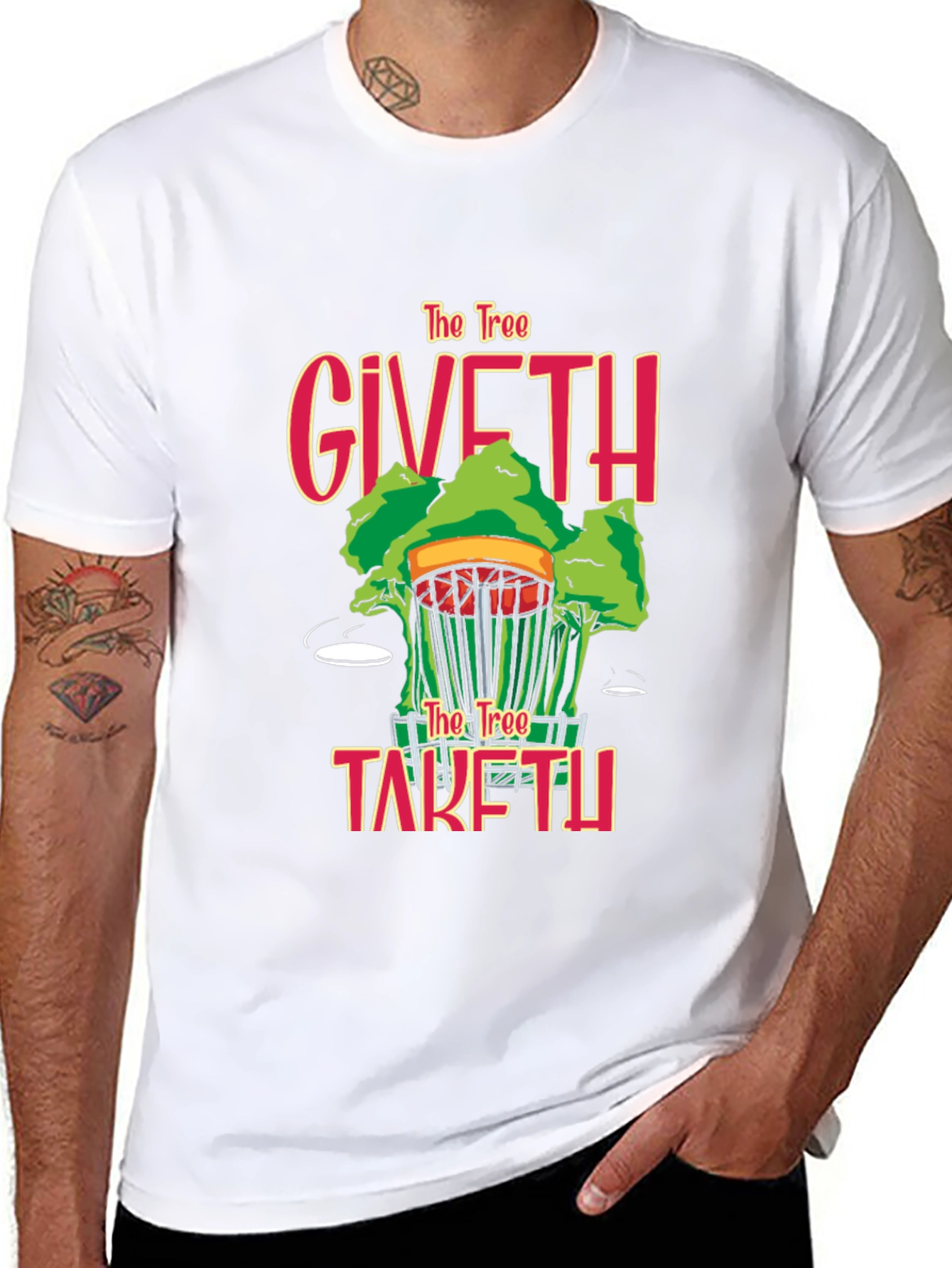 Disc Golf T-Shirt - The Tree Giveth Taketh Away