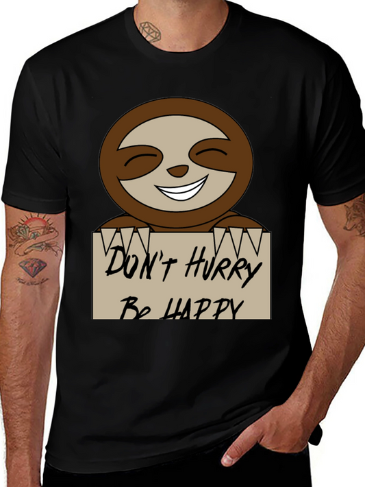 Dont Hurry Be Happy Sloth Graphic Tee