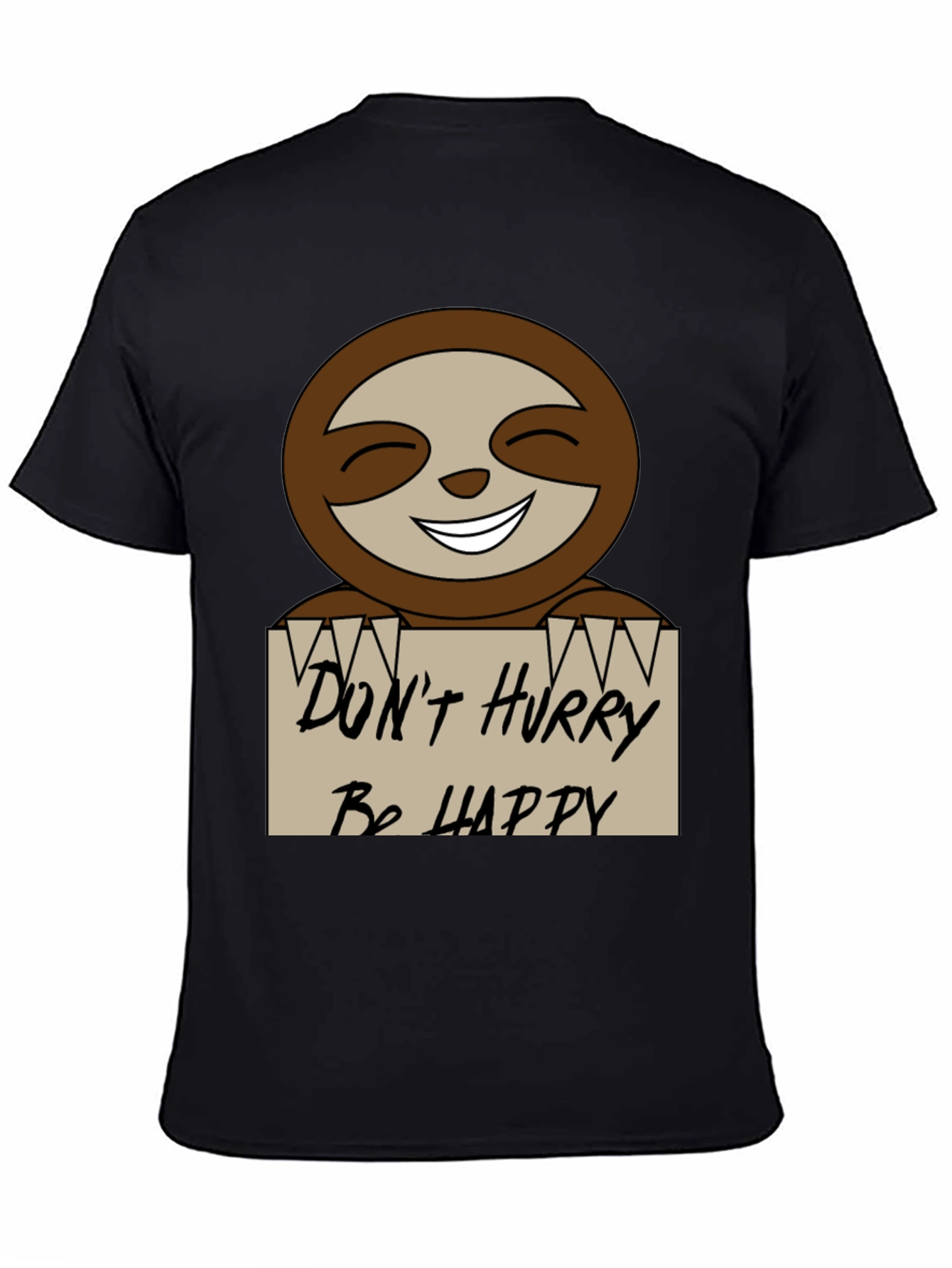 Dont Hurry Be Happy Sloth Graphic Tee