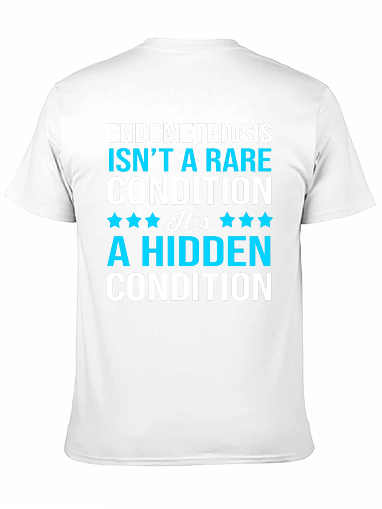Endometriosis Awareness T-Shirt - Hidden Condition Tee