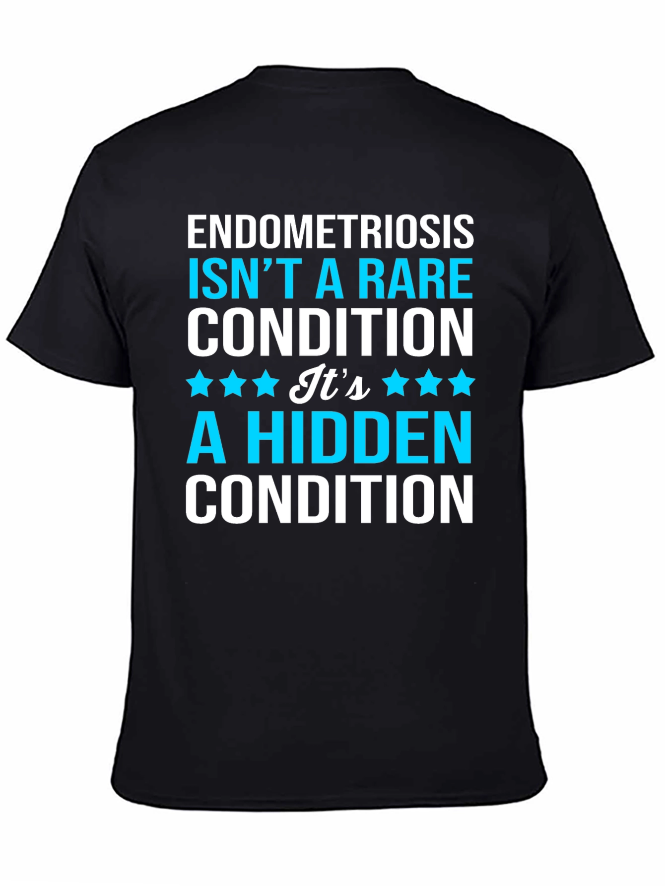 Endometriosis Awareness T-Shirt - Hidden Condition Tee