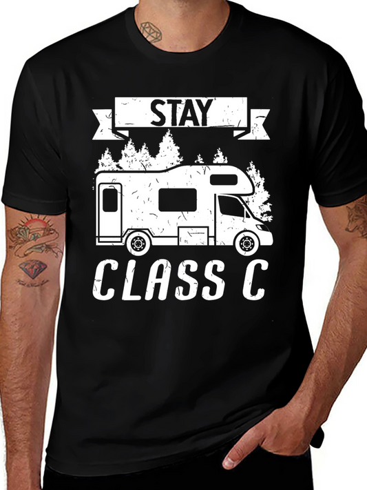 Stay Class C RV Camping T-Shirt