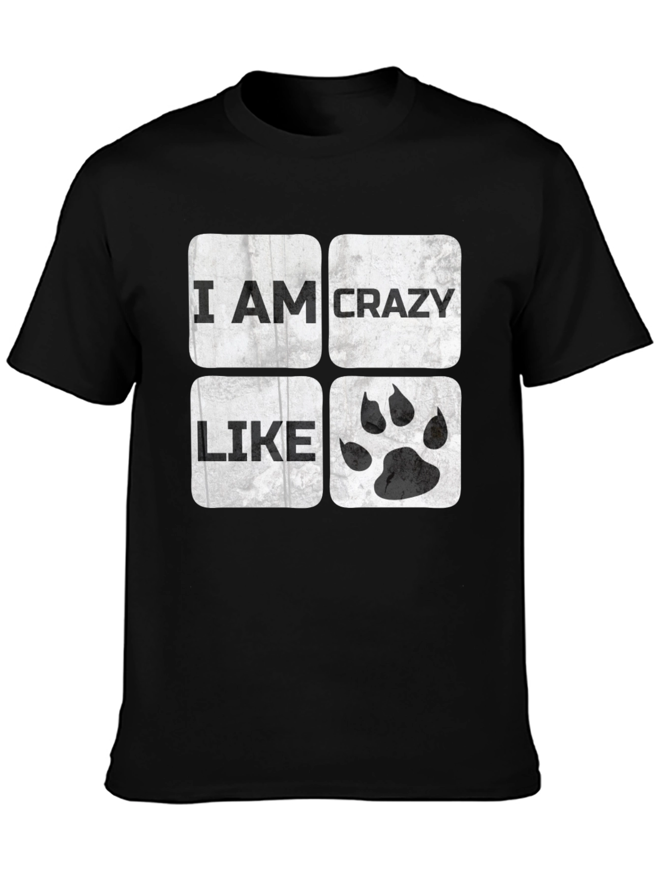 Crazy Like T-Shirt | Funny Animal Paw Tee