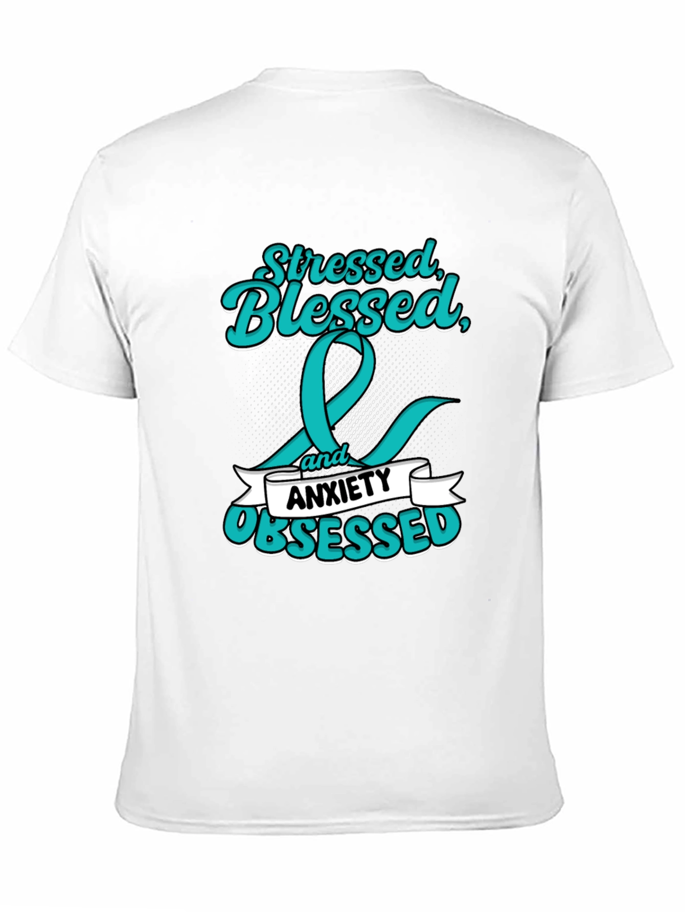 Stressed Blessed Anxiety Obsessed Graphic Tee