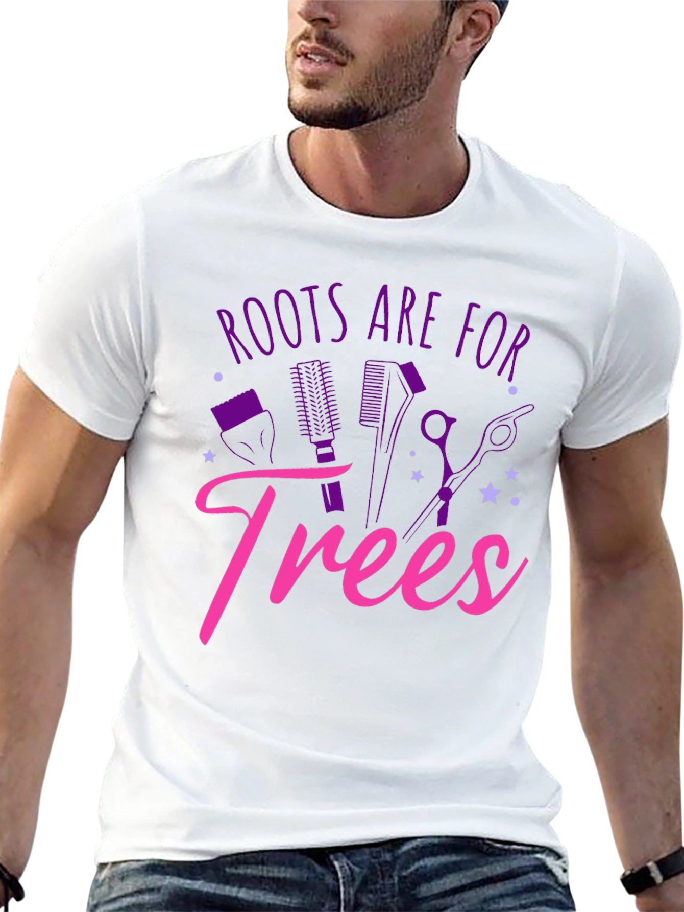 Roots Are For Trees T-Shirt Funny Hairdresser Tee