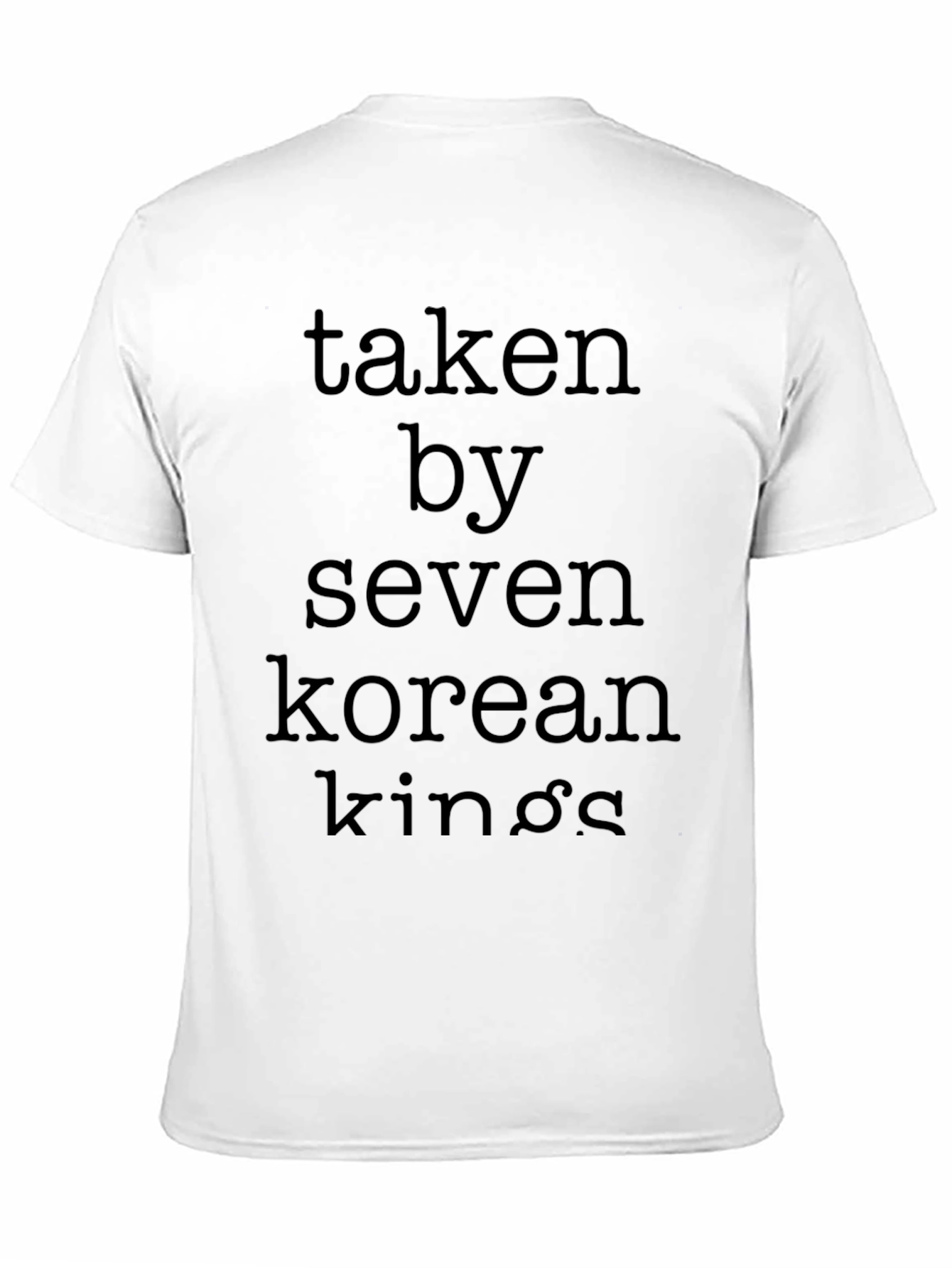 Taken by Seven Korean Kings Black T-Shirt