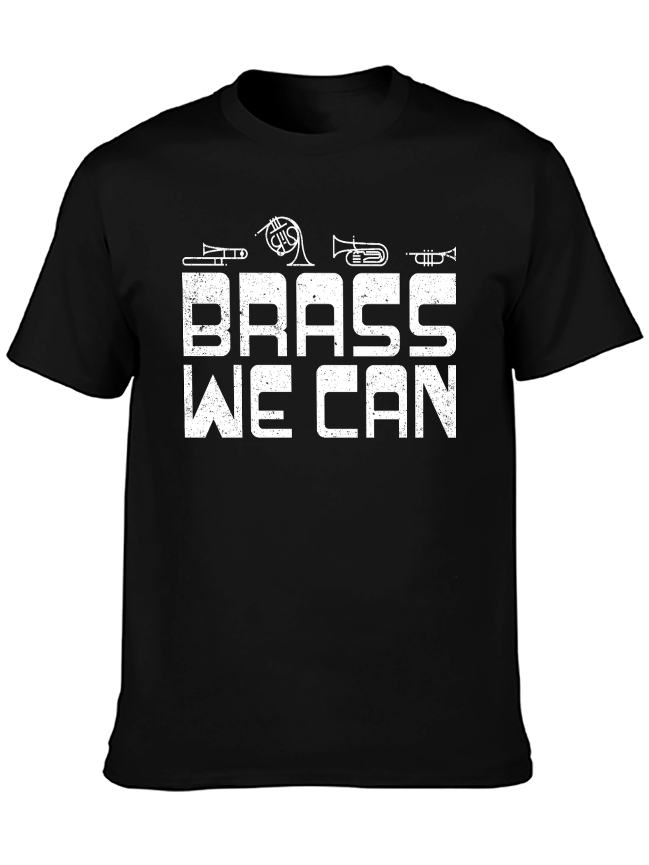 Brass We Can T-Shirt - Funny Music Band Tee