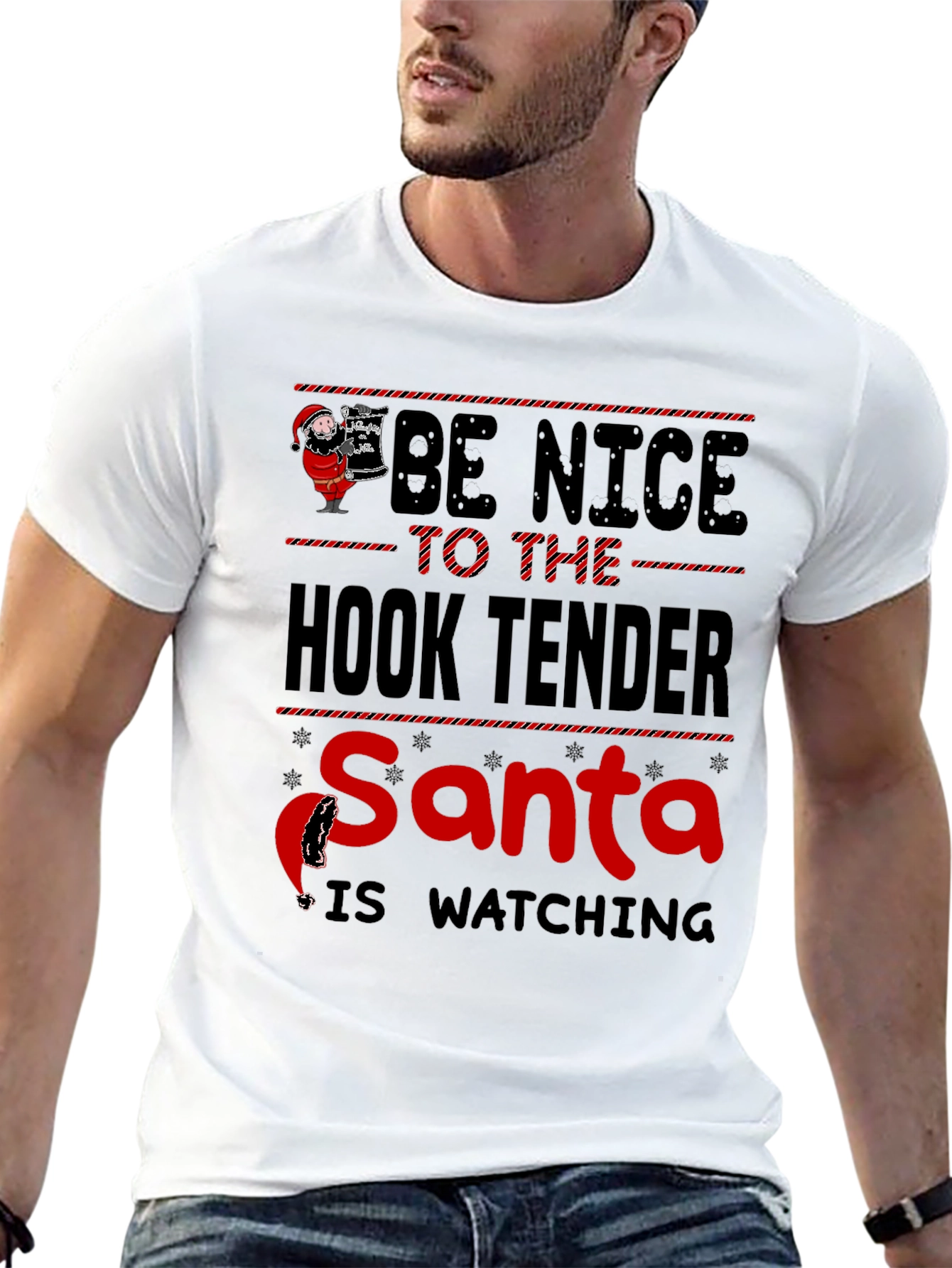 Be Nice to the Hook Tender Santa T-Shirt