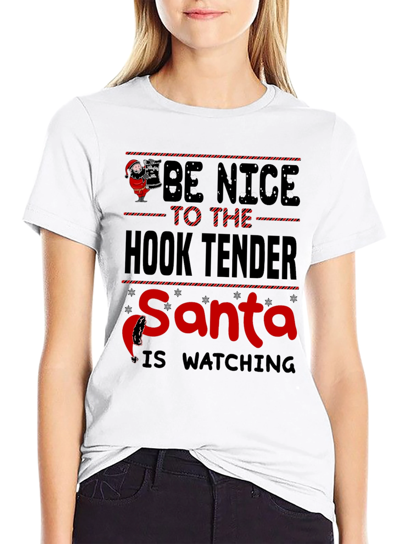 Be Nice to the Hook Tender Santa T-Shirt