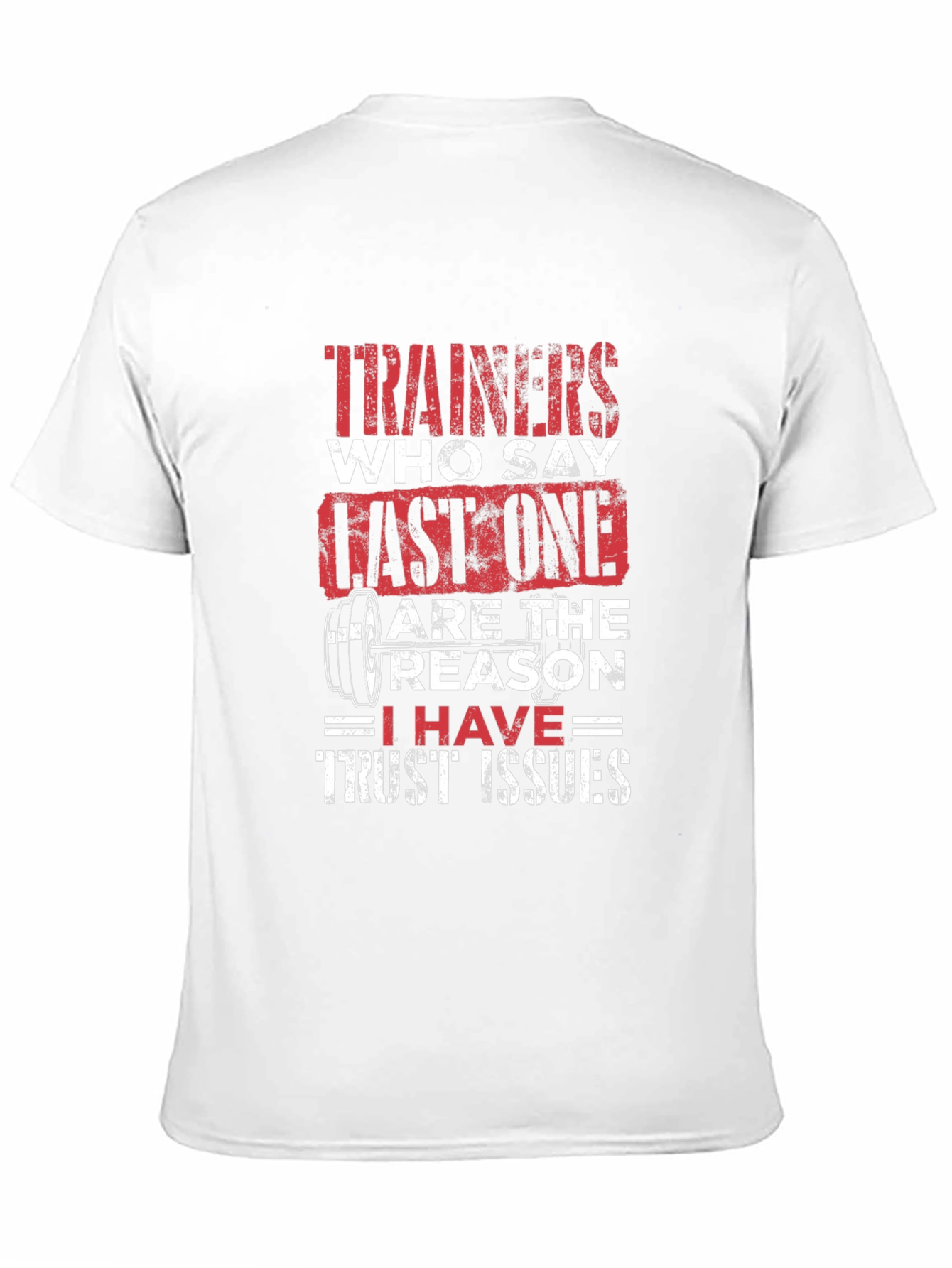 Trainers Last One Trust Issues Black Graphic T-Shirt
