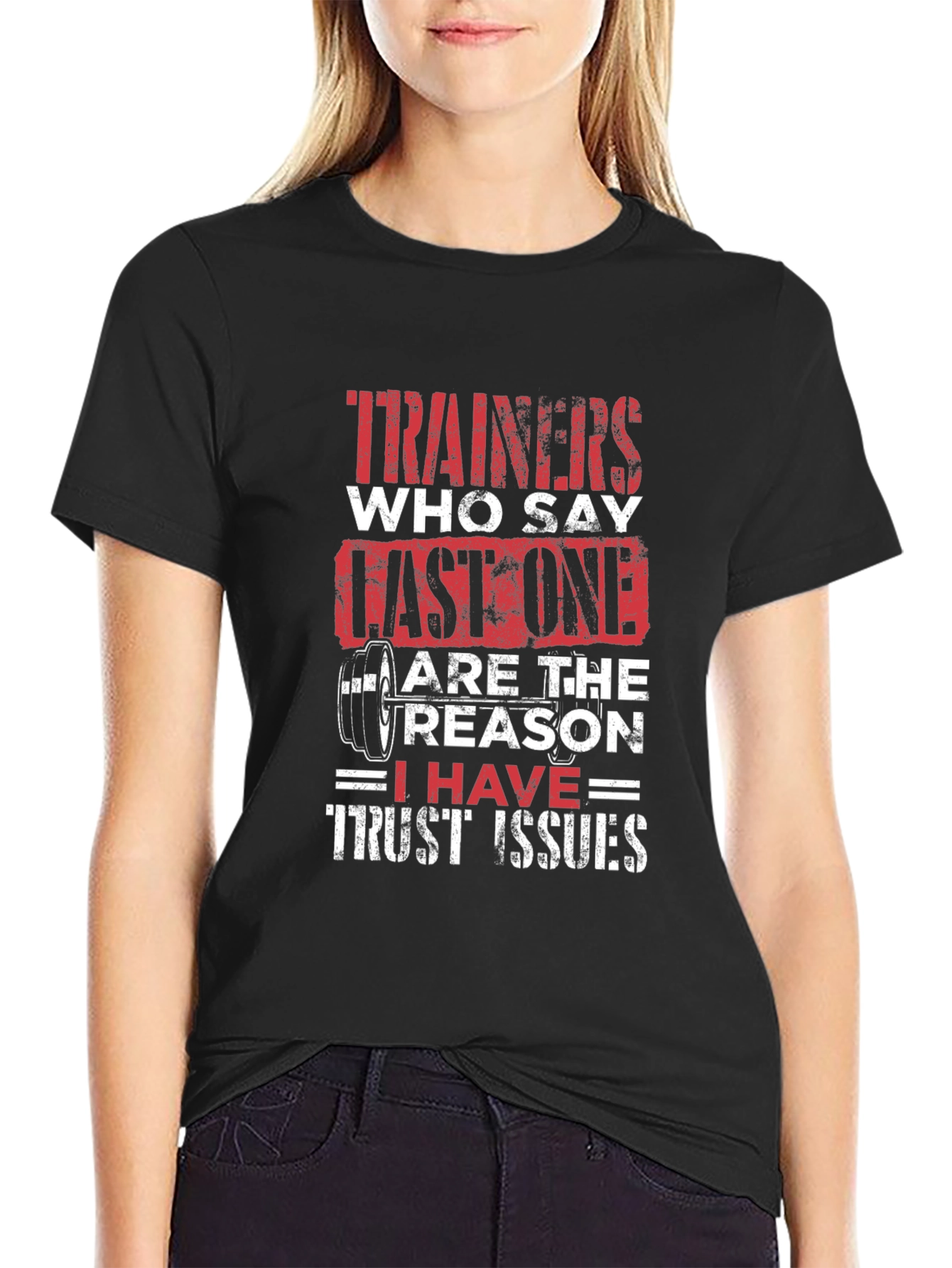 Trainers Last One Trust Issues Black Graphic T-Shirt