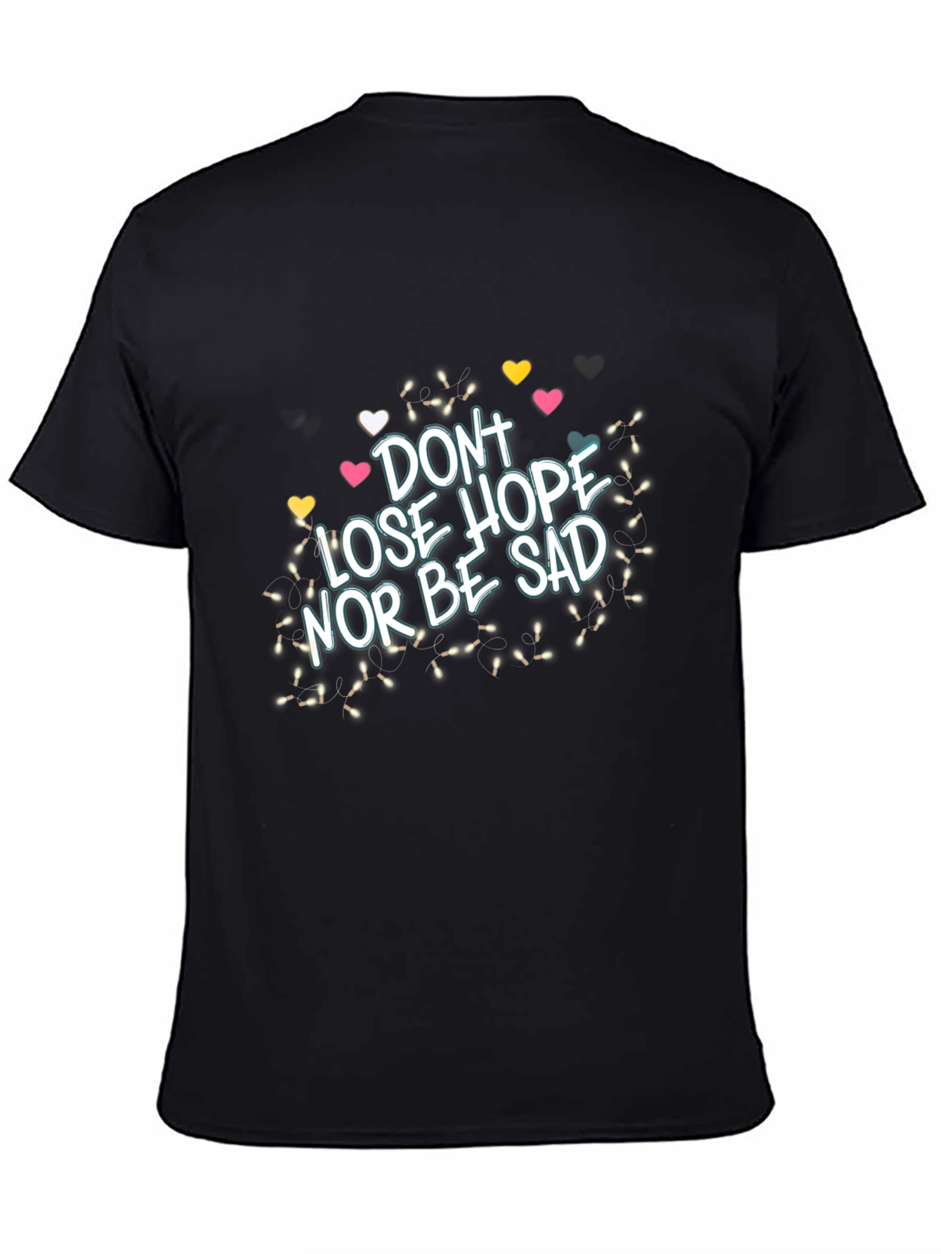 Dont Lose Hope Graphic Tee - Inspiring Black T-Shirt
