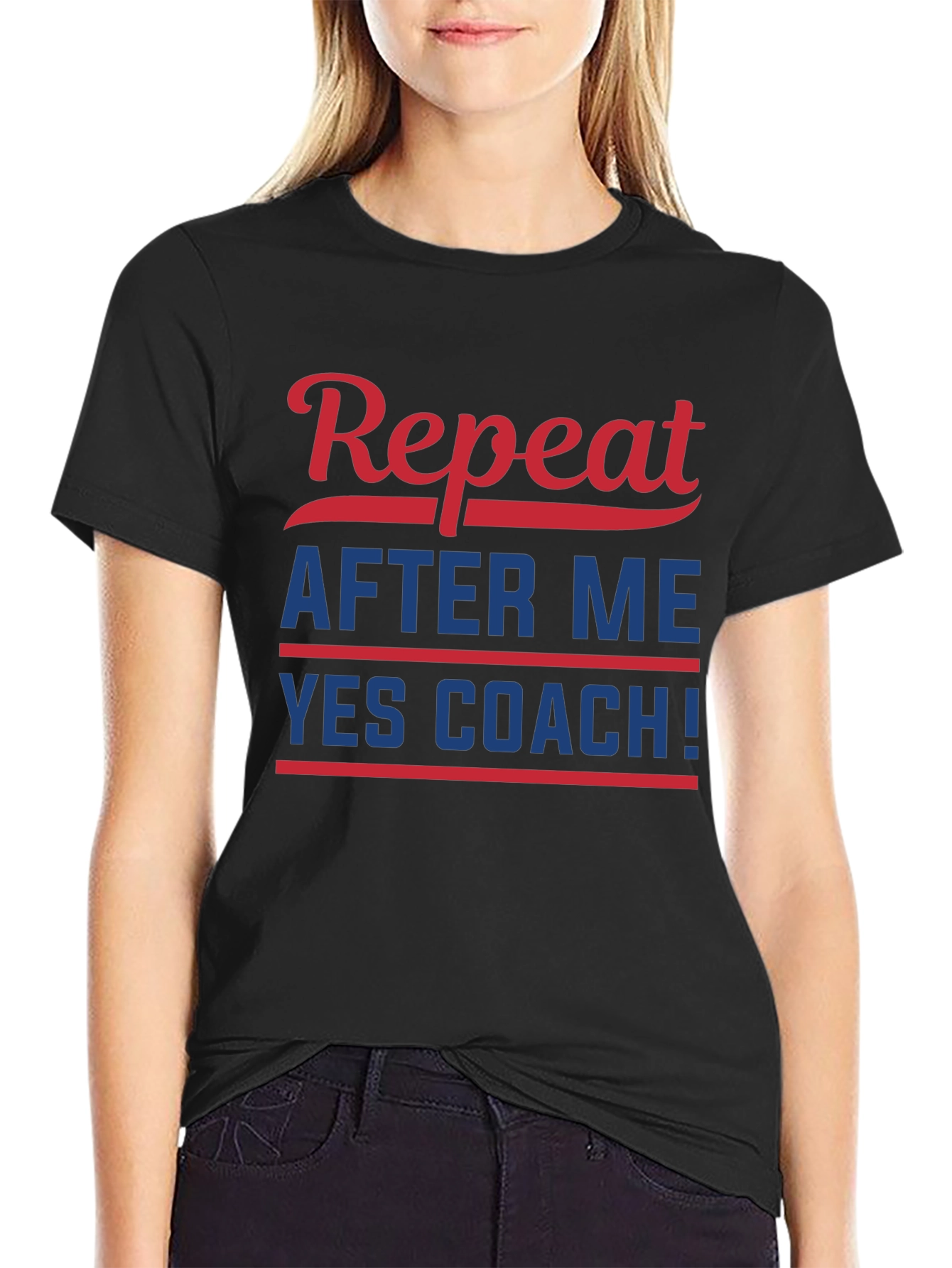 Repeat After Me YES COACH! Black T-Shirt