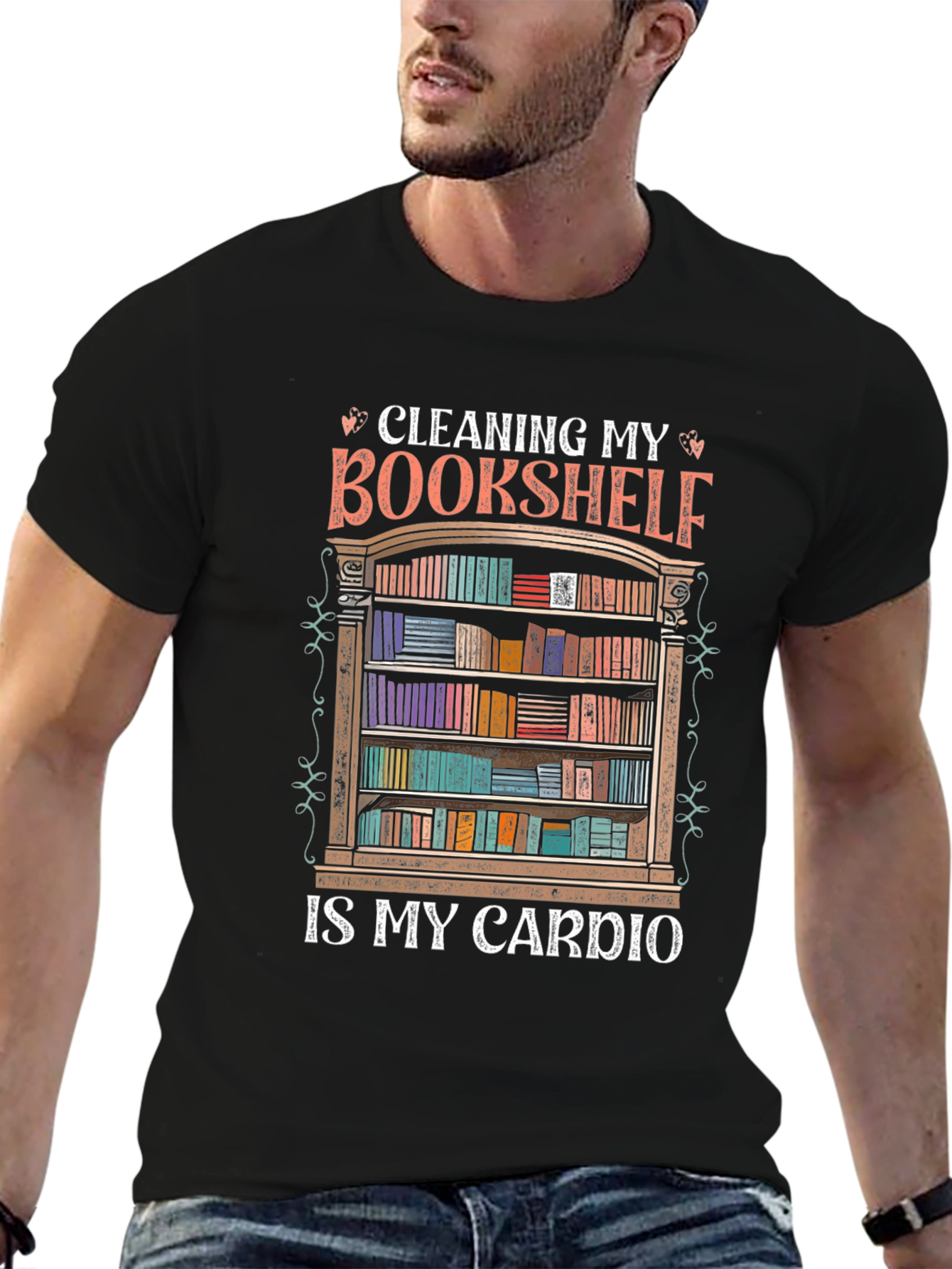 Book Lover T-Shirt: Cleaning Bookshelf Cardio