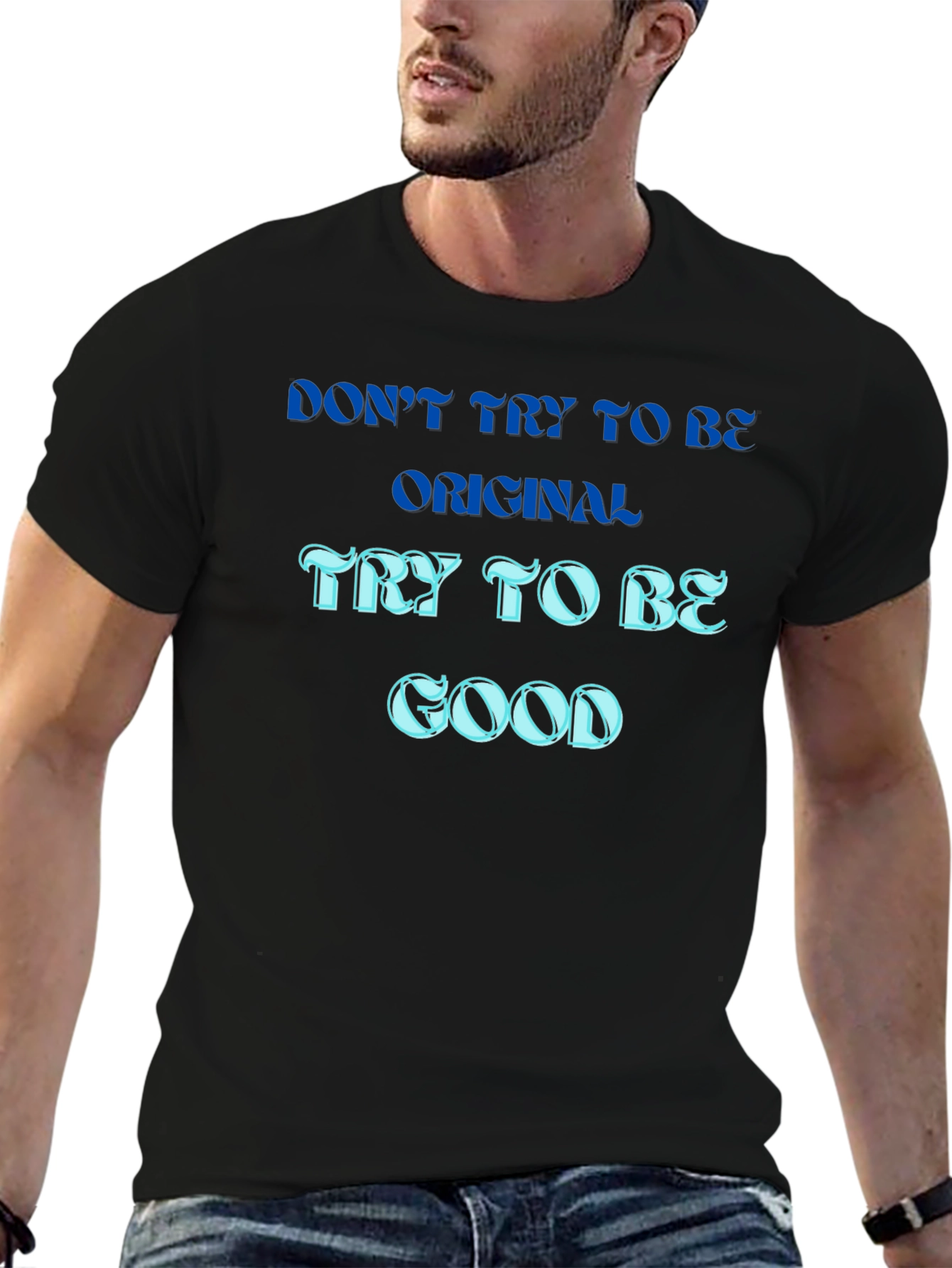 Be Good T-Shirt - Original Mens Tee