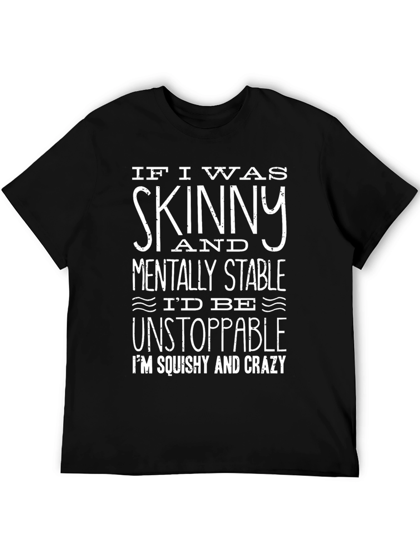 Skinny & Stable Graphic T-Shirt - Funny Slogan Tee
