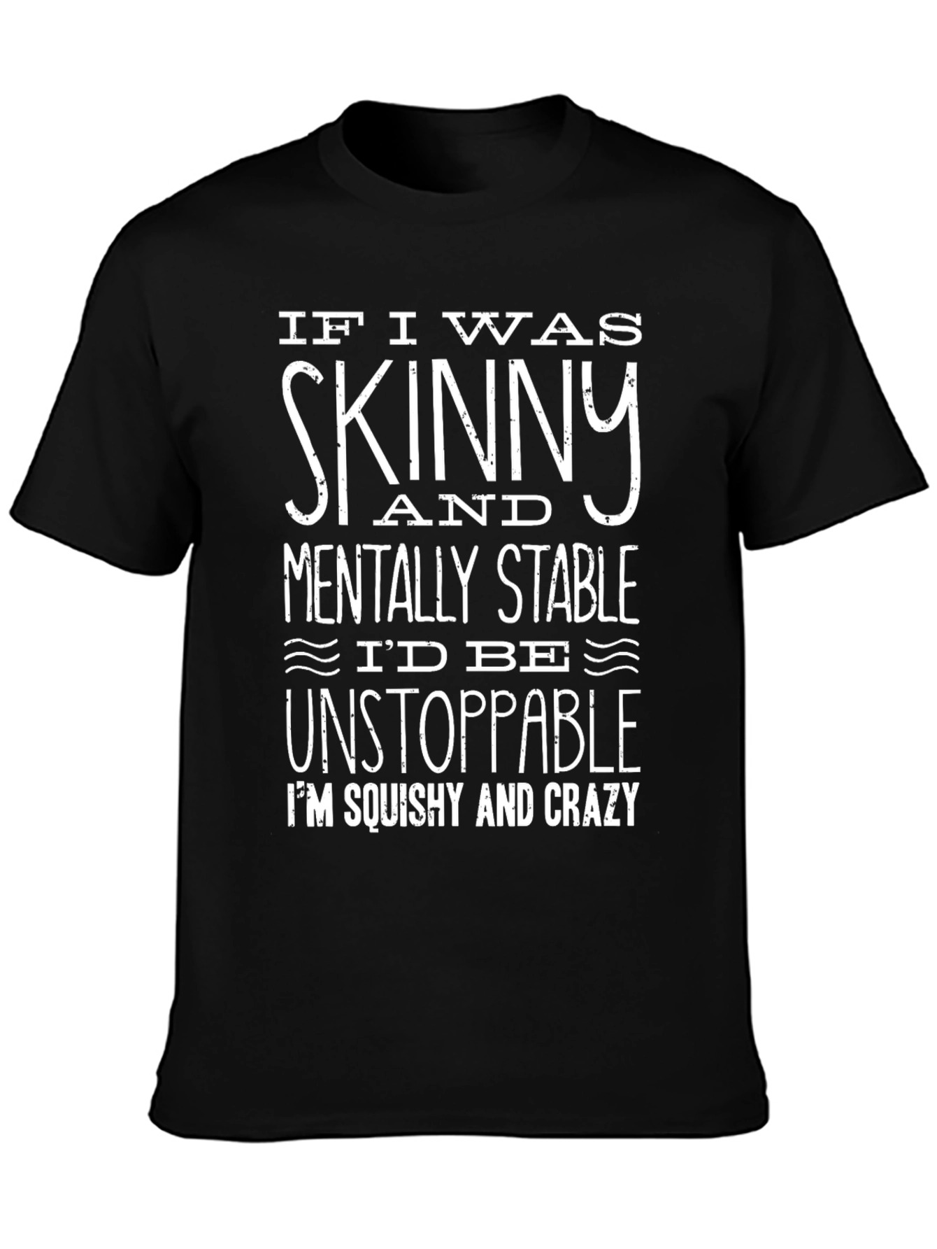 Skinny & Stable Graphic T-Shirt - Funny Slogan Tee