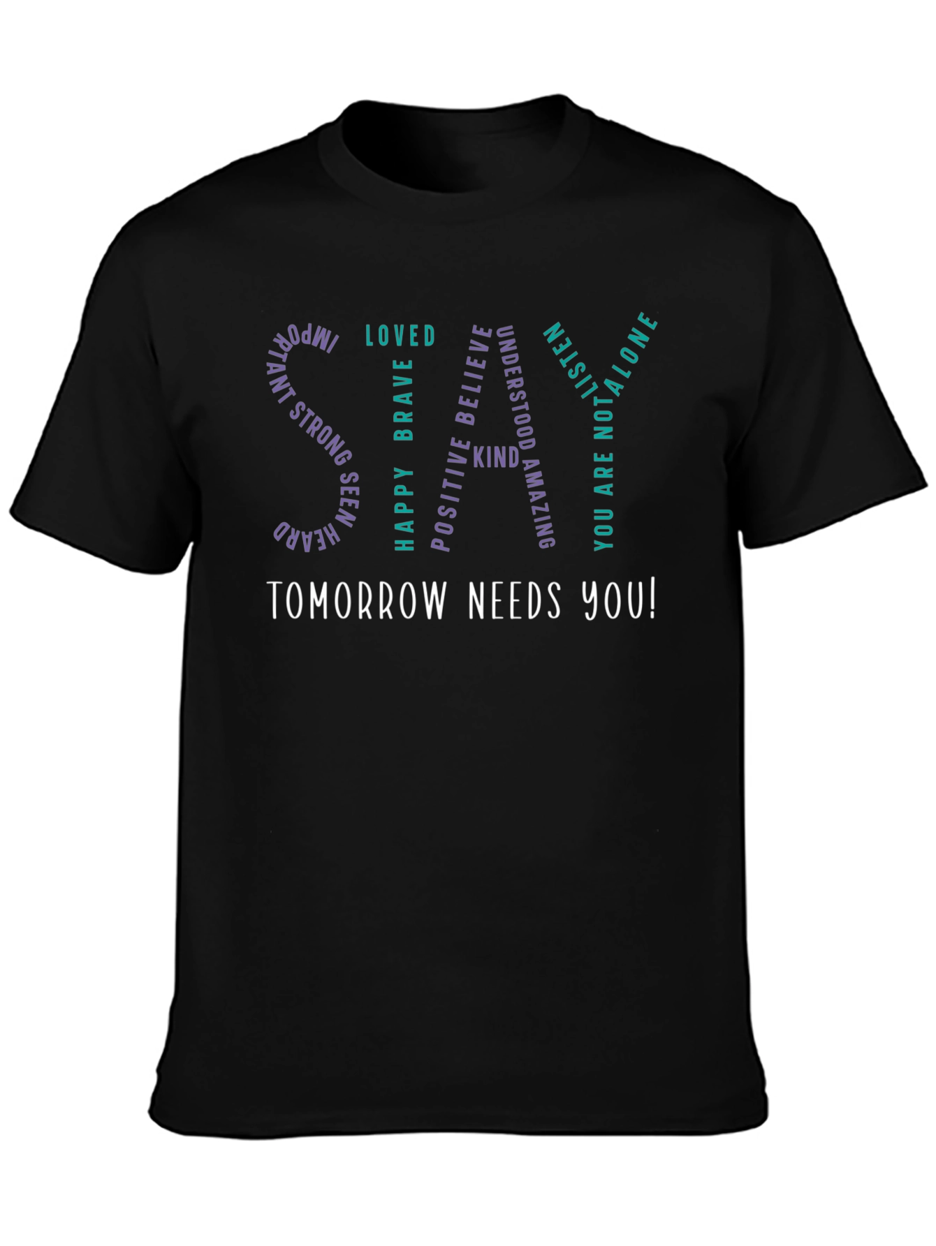 Tomorrow Needs You T-Shirt - Inspirational Black Tee