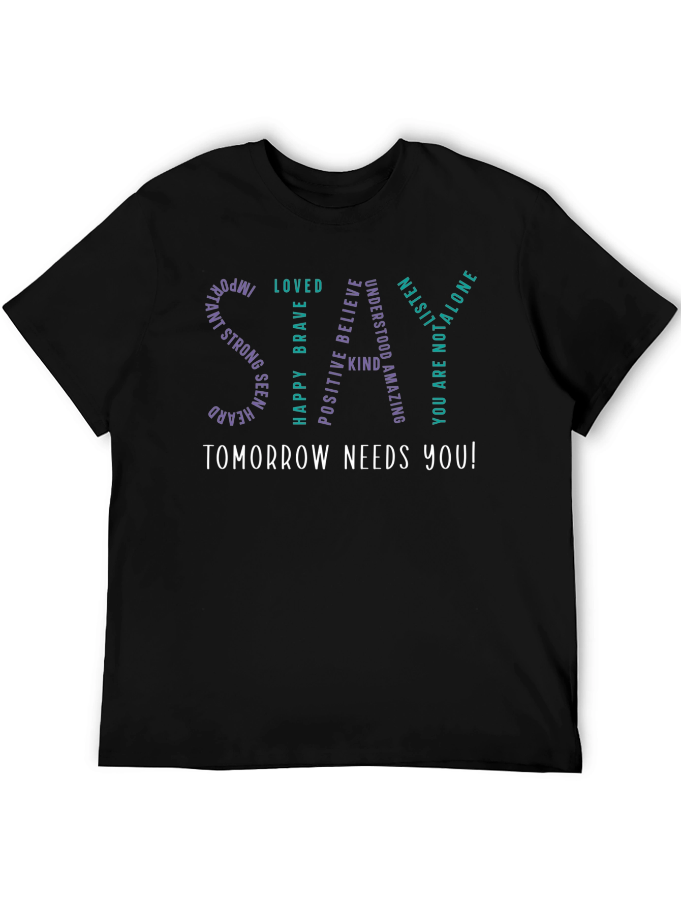 Tomorrow Needs You T-Shirt - Inspirational Black Tee