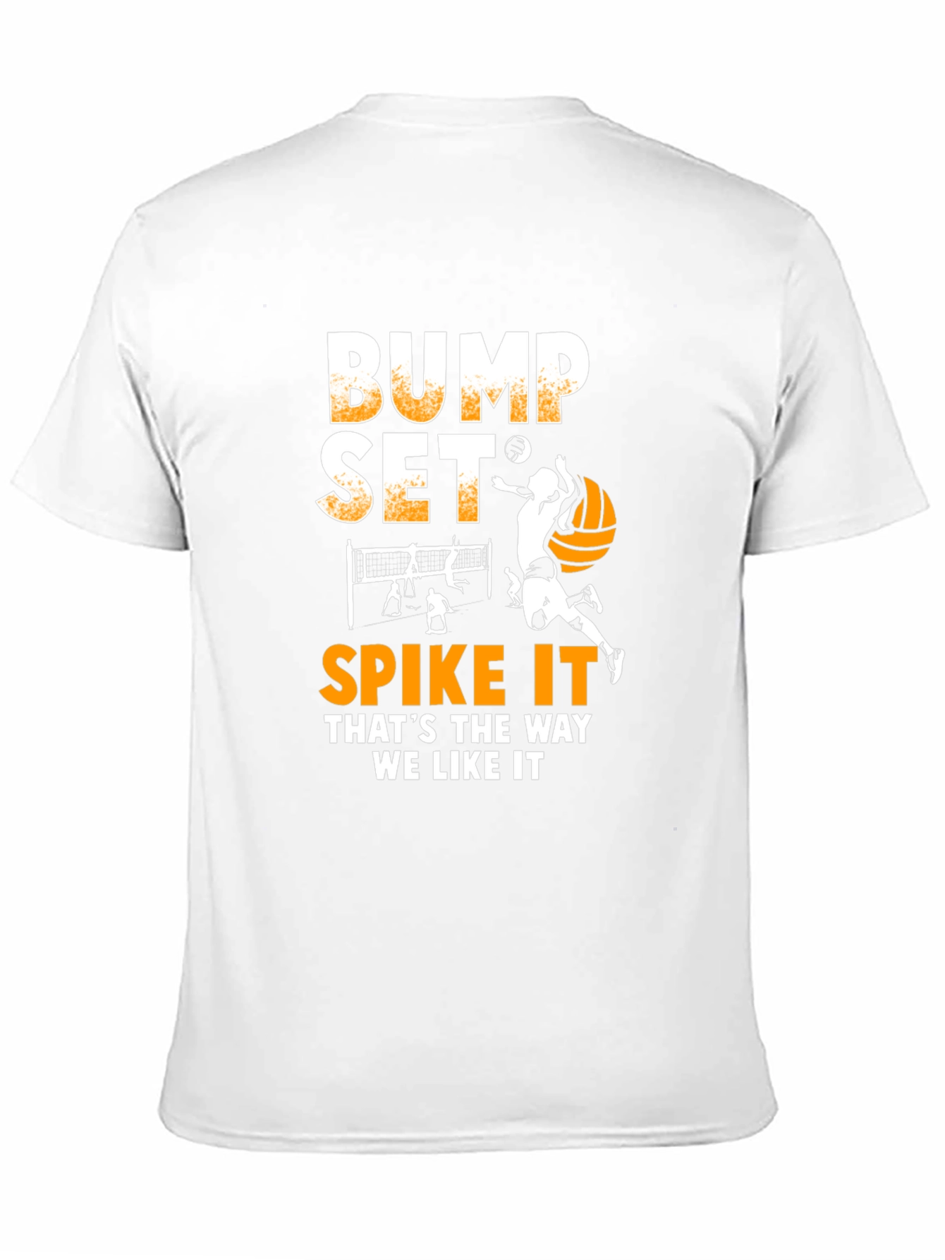 Volleyball Bump Set Spike It T-Shirt