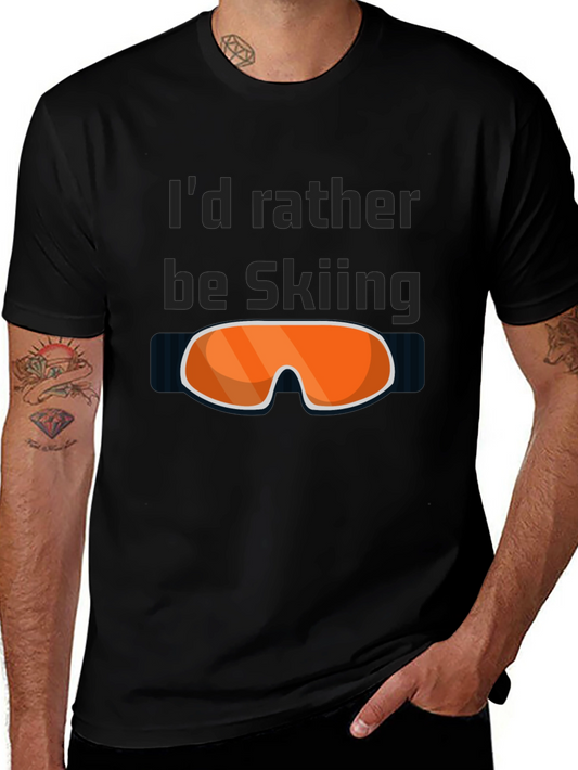 Skiing T-Shirt - Id Rather Be Skiing